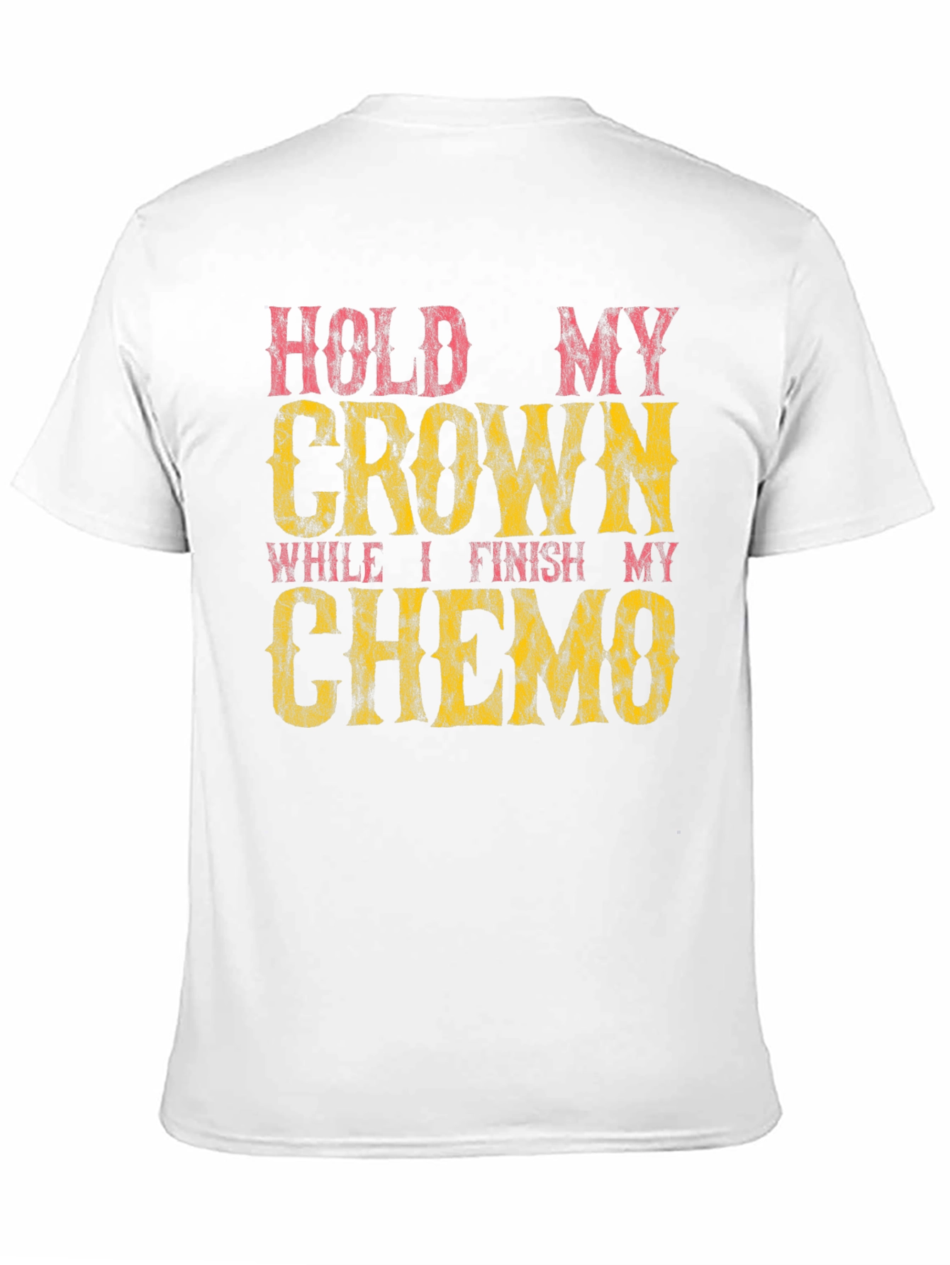 Hold My Crown Chemo Awareness T-Shirt