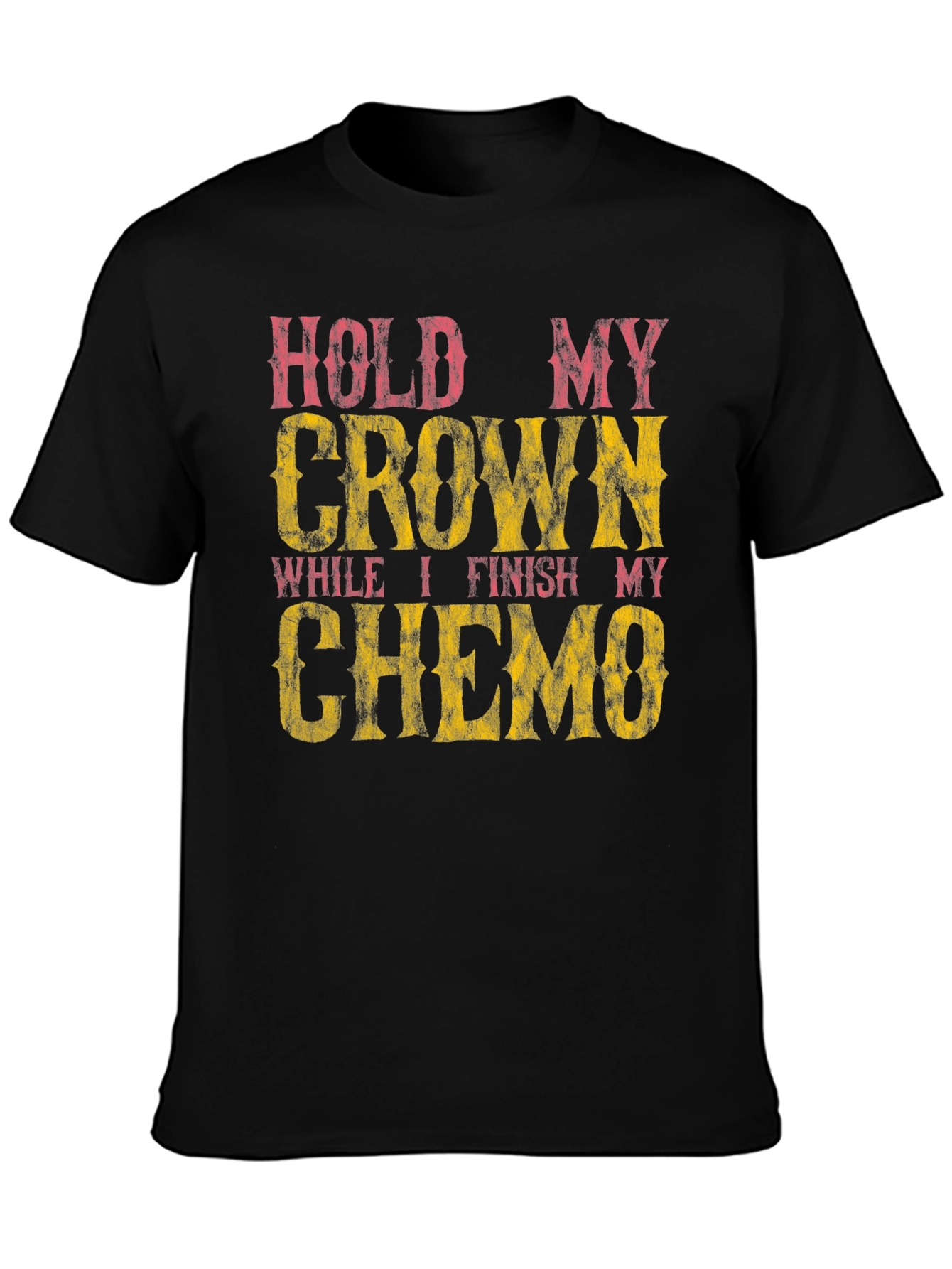 Hold My Crown Chemo Awareness T-Shirt