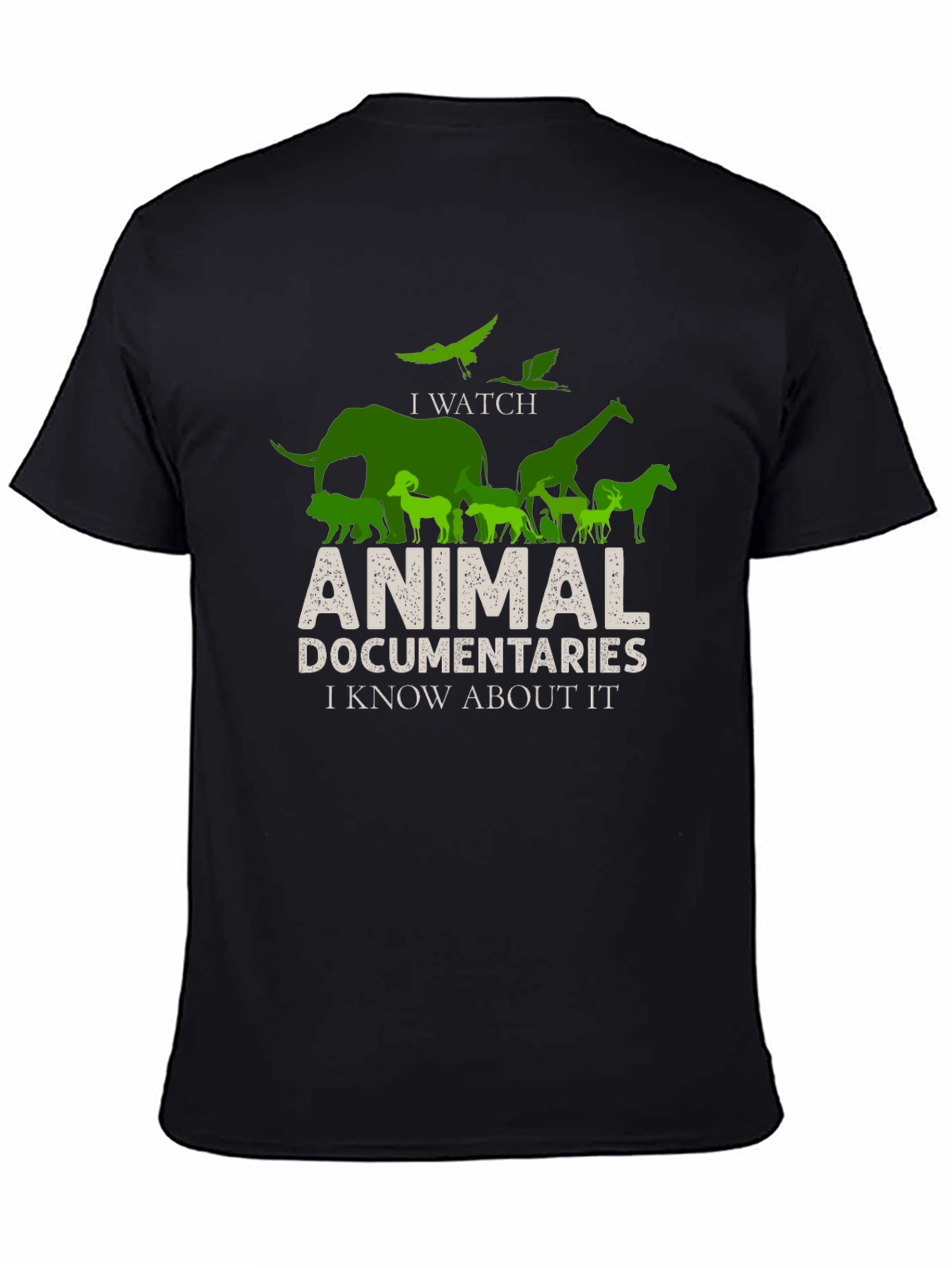 Animal Documentaries T-Shirt: I Know About It!
