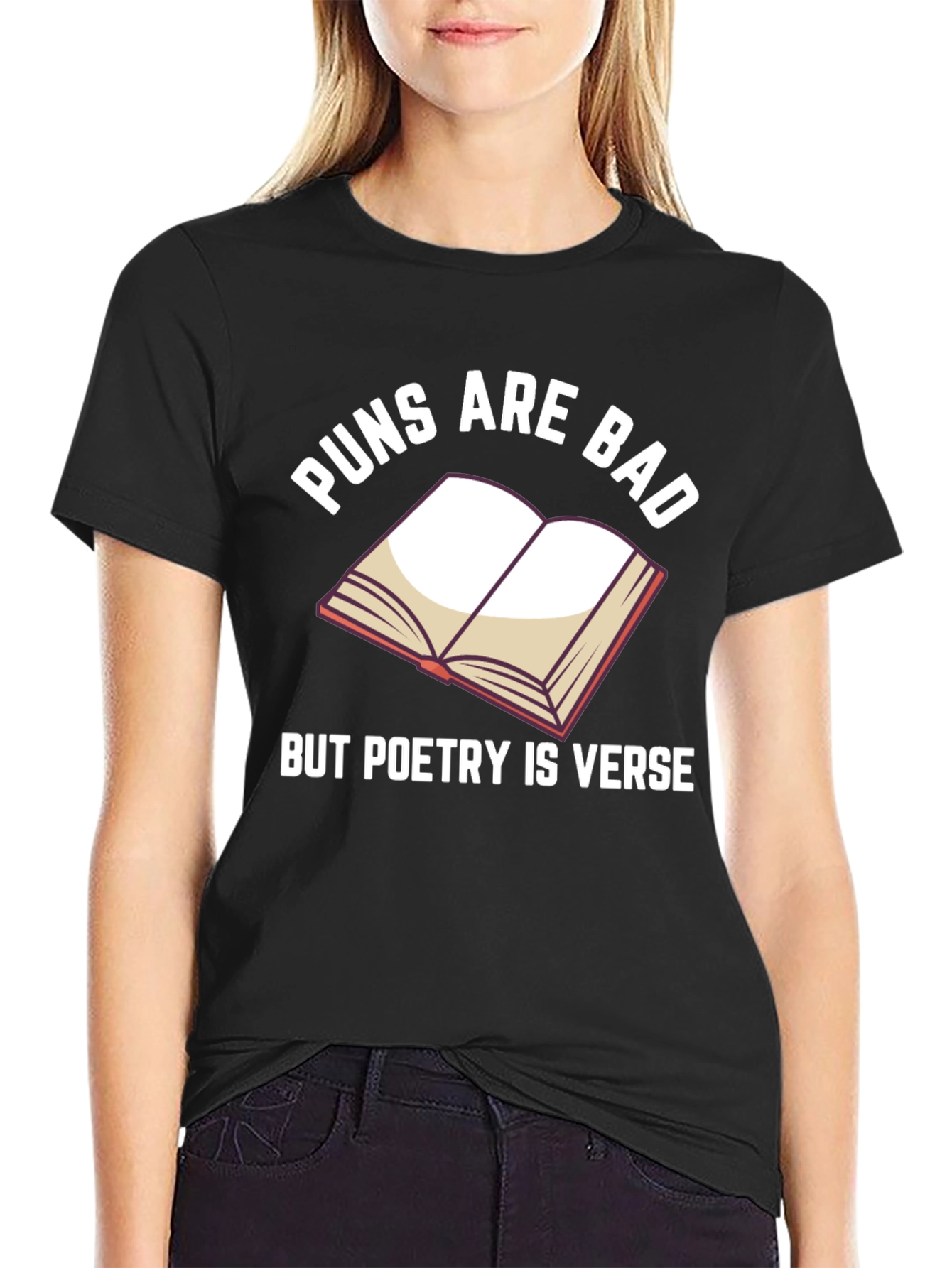 Puns Are Bad Poetry T-Shirt
