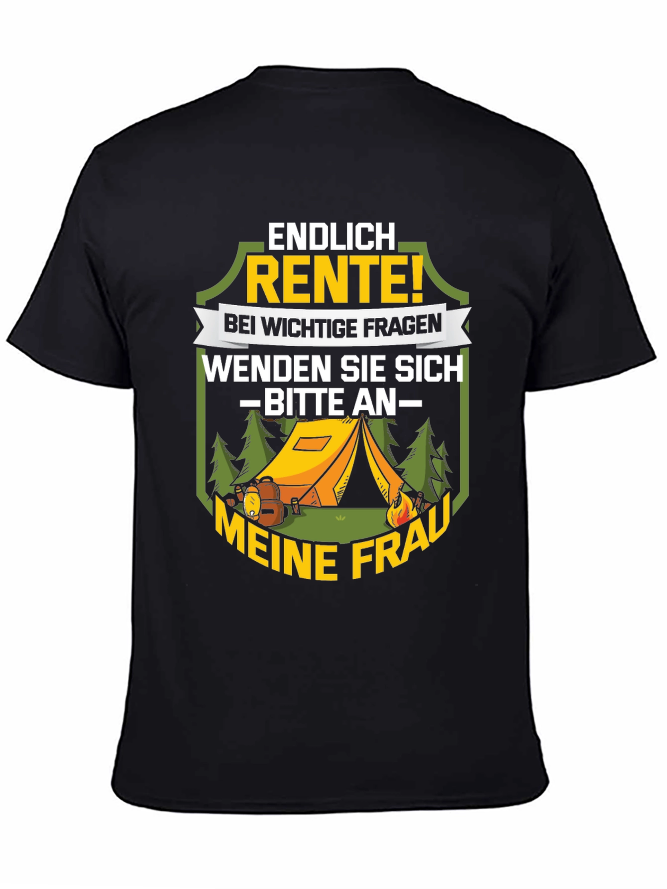 Funny Retirement Camping T-Shirt - Ask My Wife!