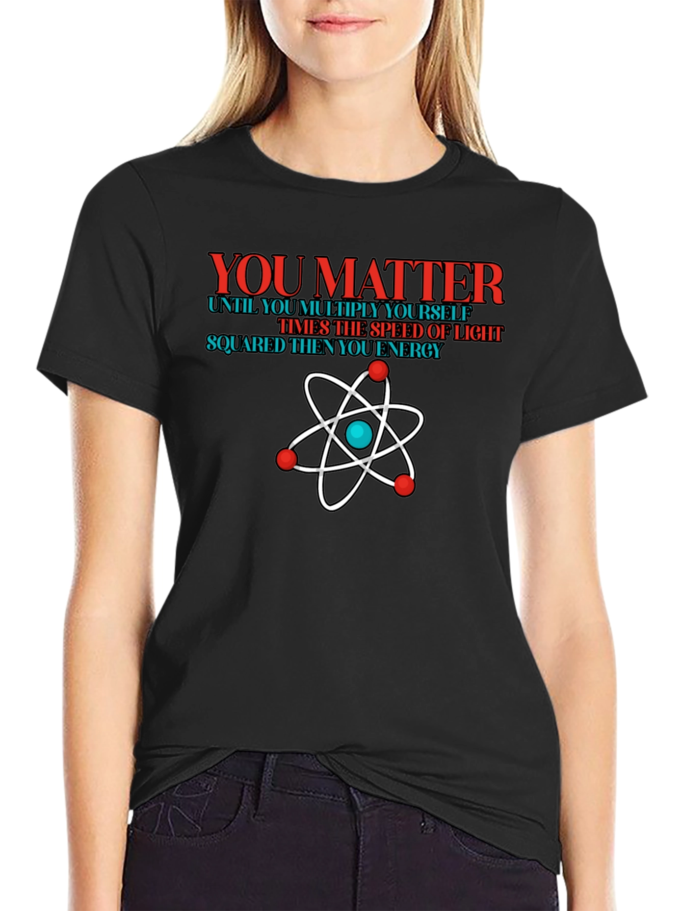 You Matter Science T-Shirt