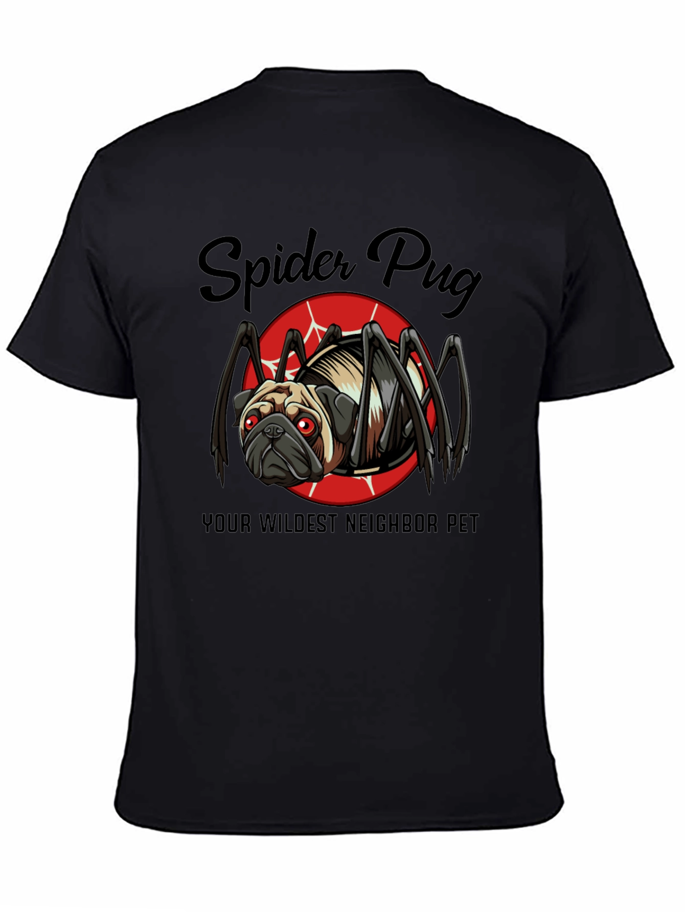 Spider Pug T-Shirt: Your Wildest Neighbor Pet Tee