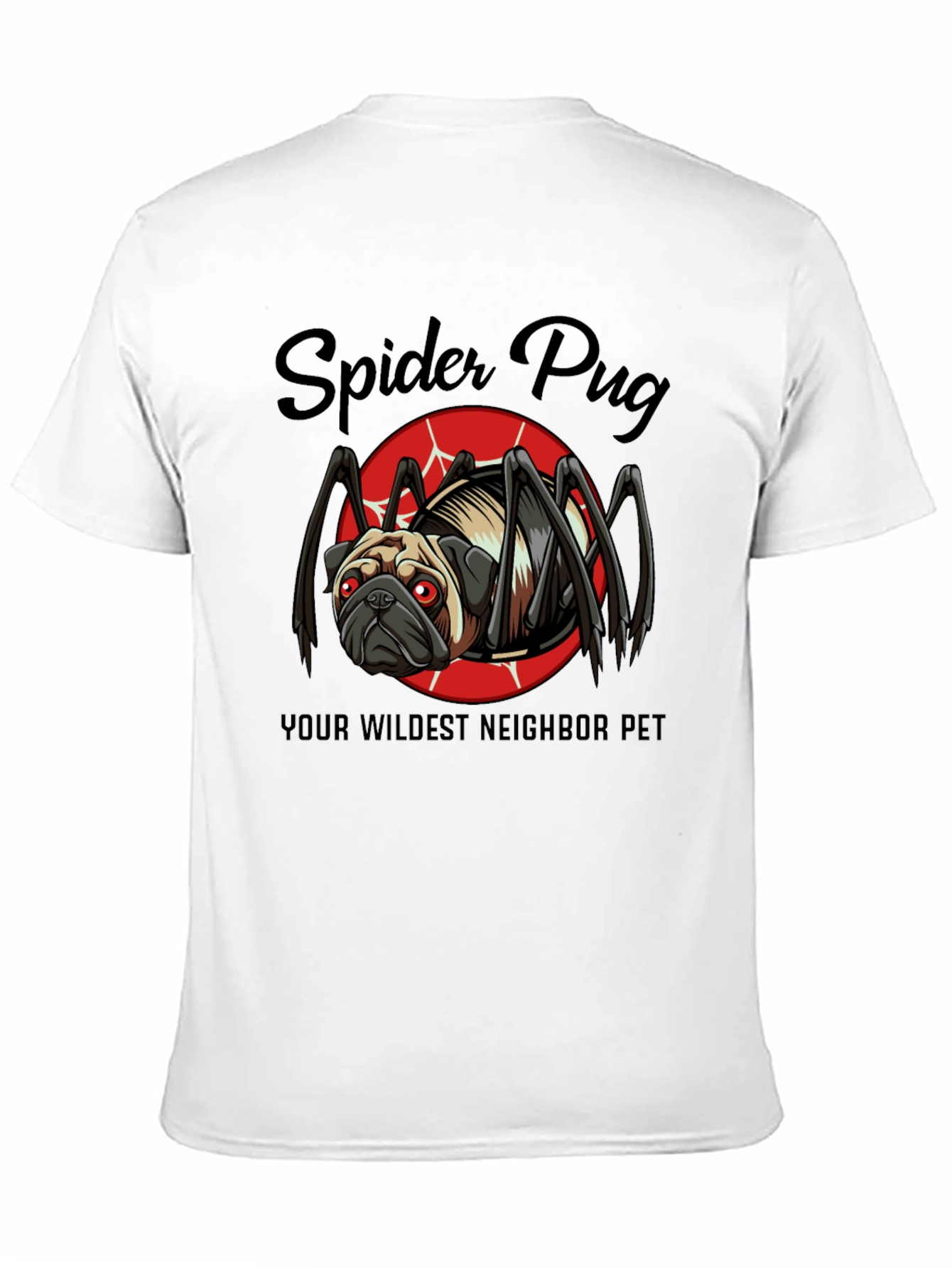 Spider Pug T-Shirt: Your Wildest Neighbor Pet Tee