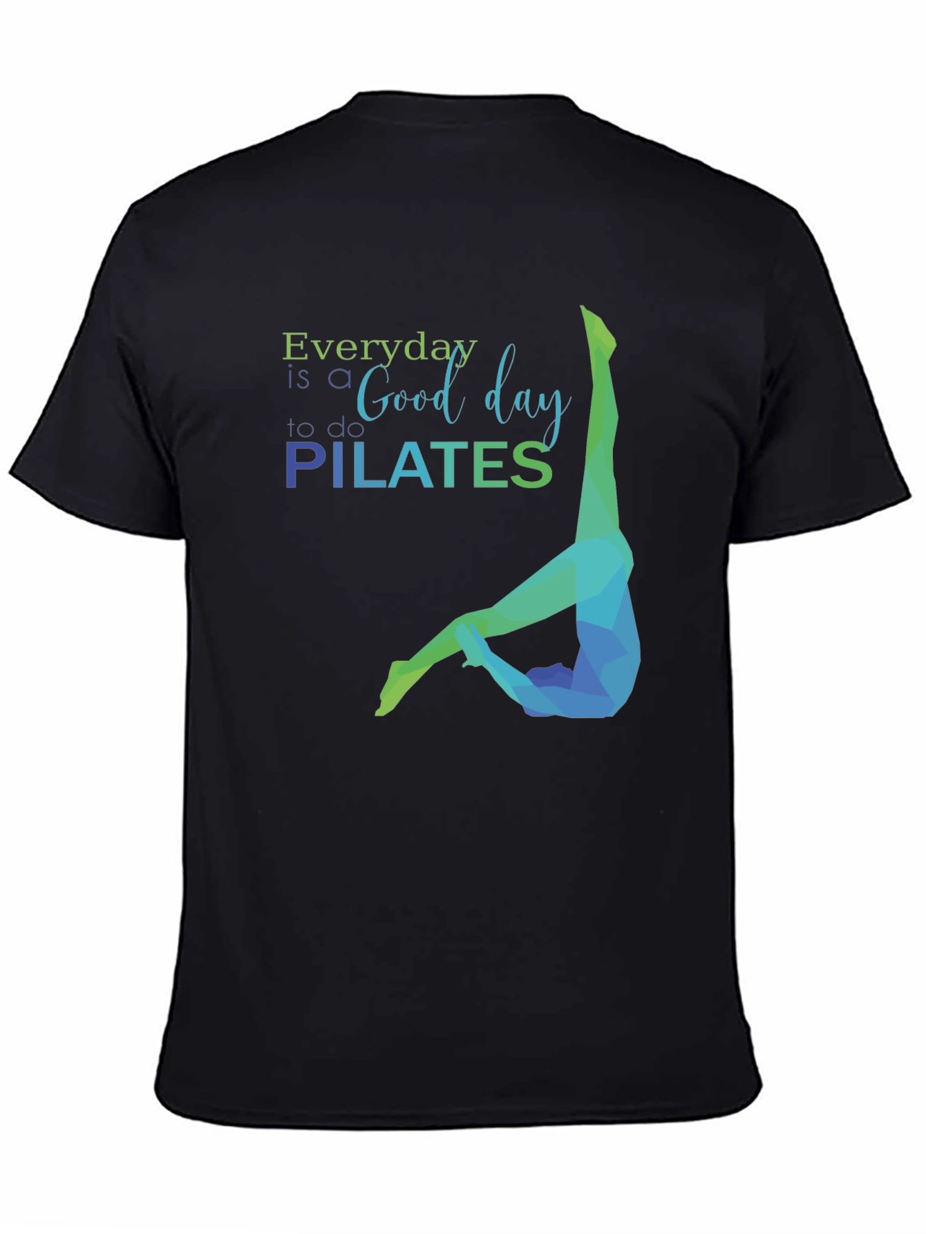 Everyday is Pilates T-Shirt
