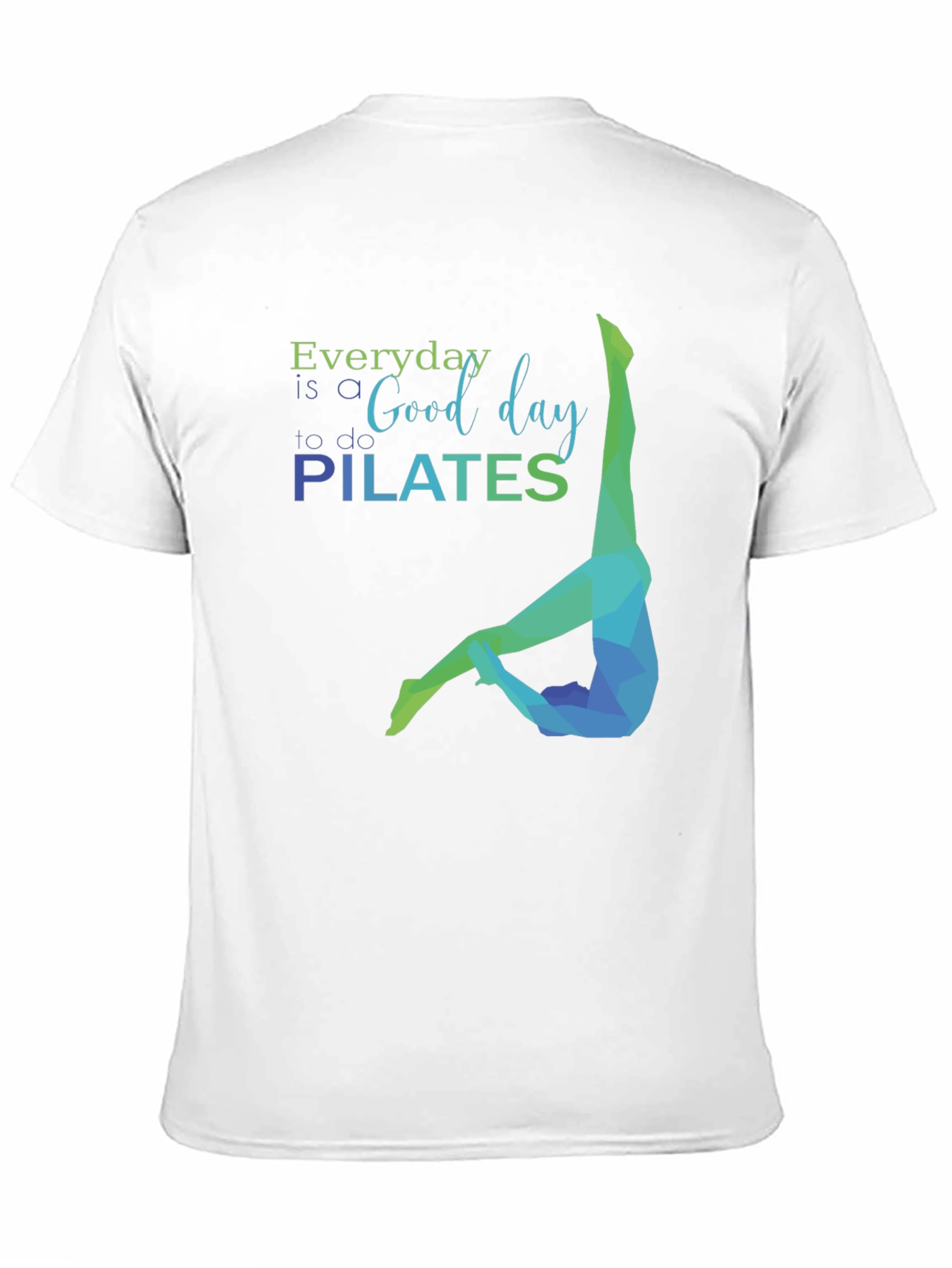 Everyday is Pilates T-Shirt