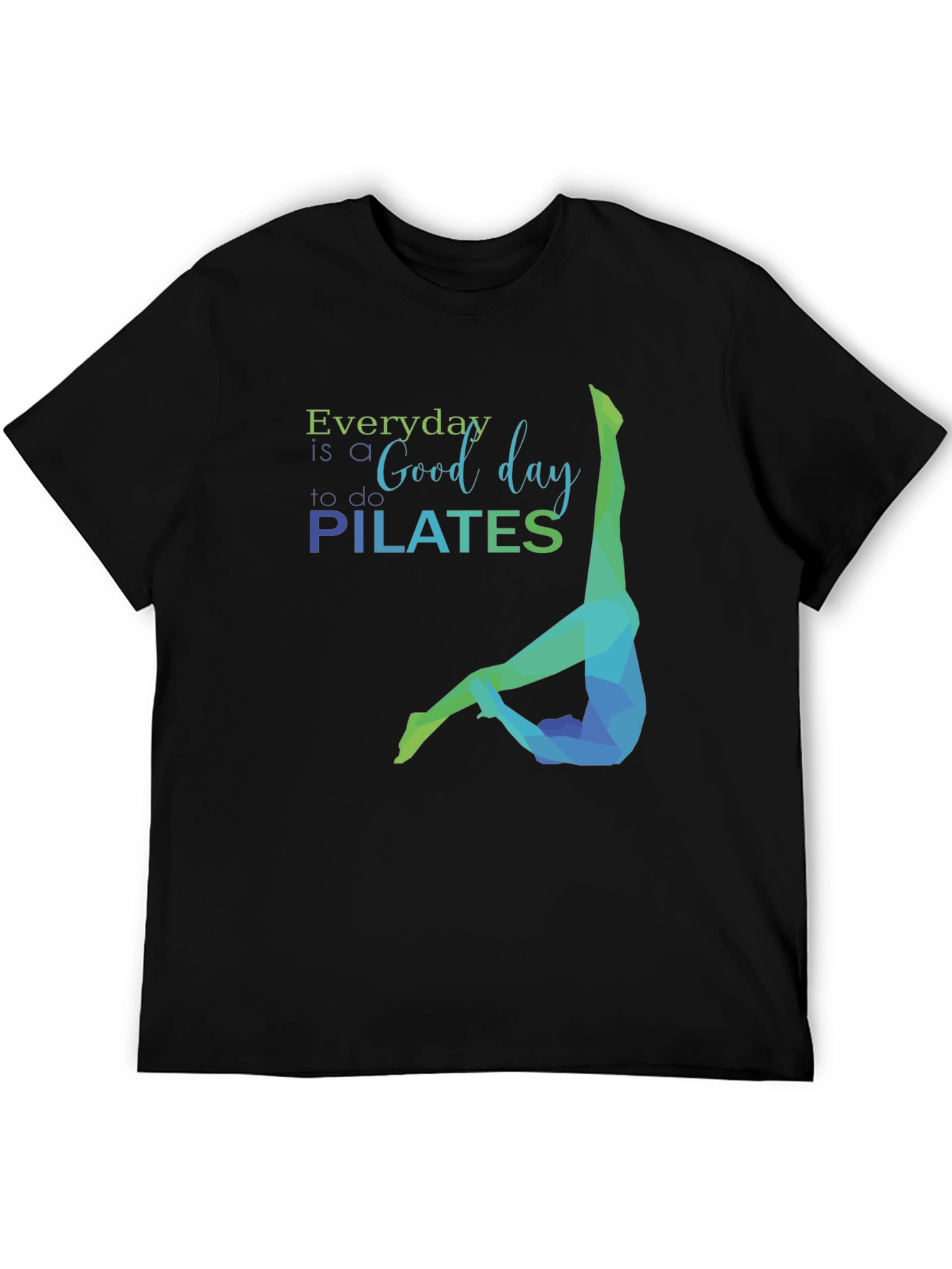 Everyday is Pilates T-Shirt