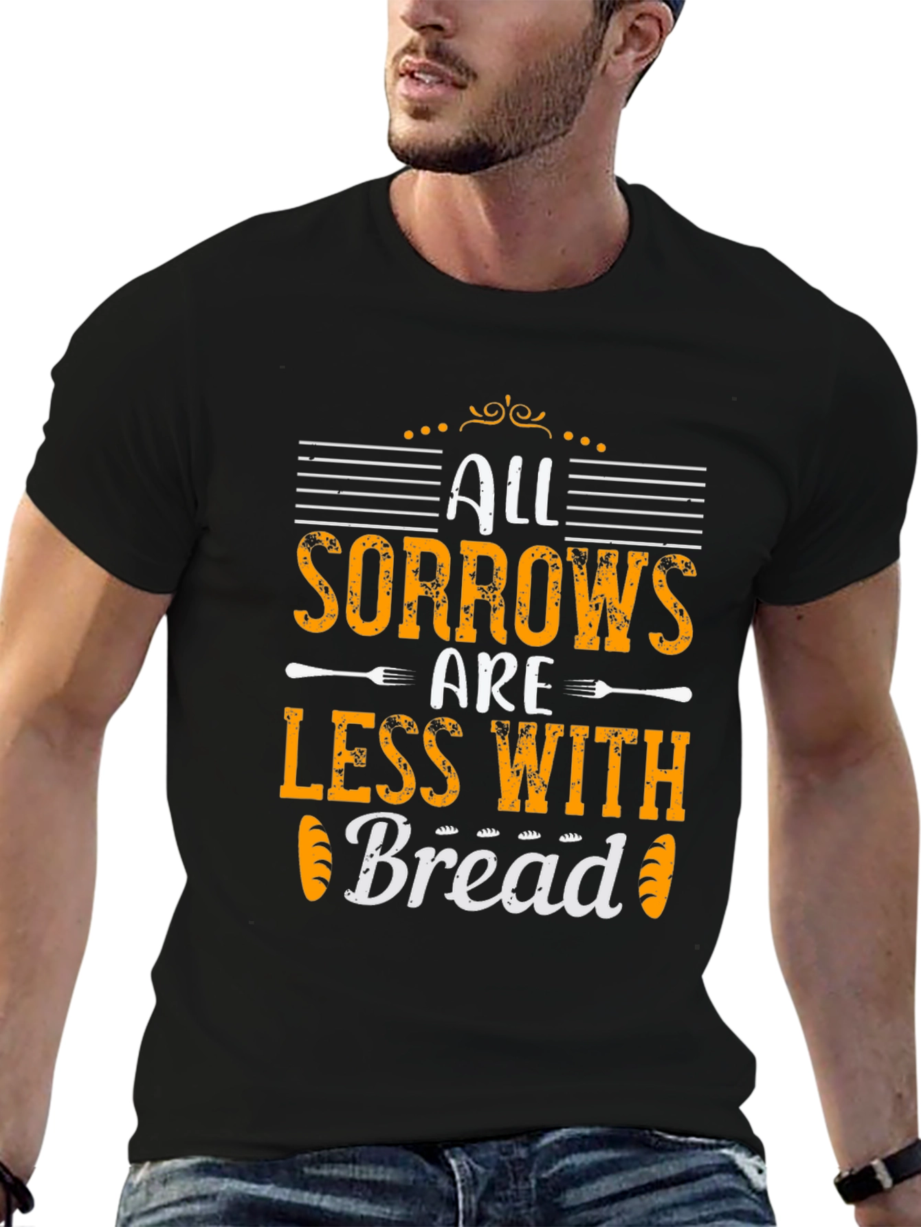 All Sorrows Are Less With Bread T-Shirt