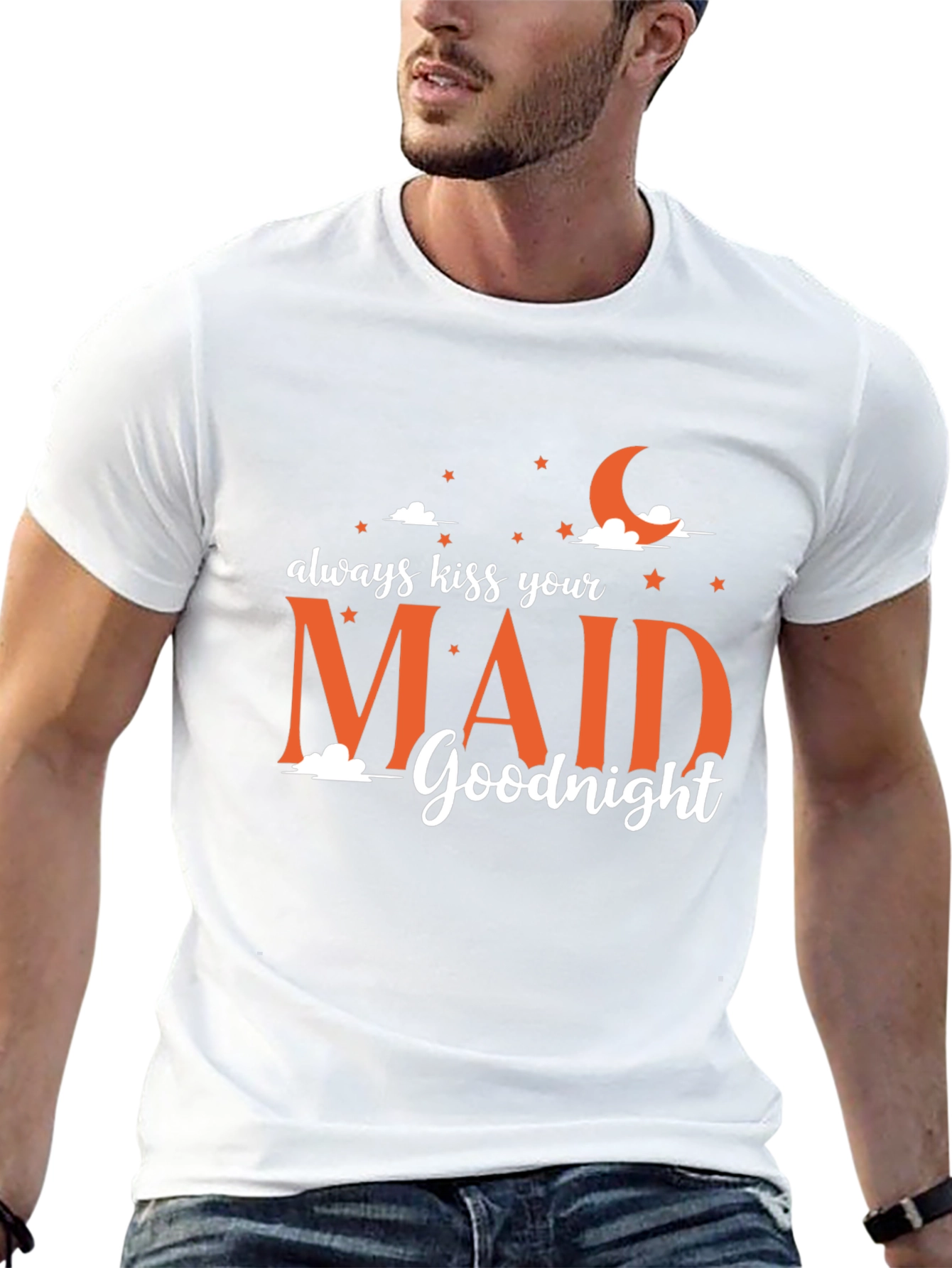 Always Kiss Your Maid Goodnight Graphic Tee