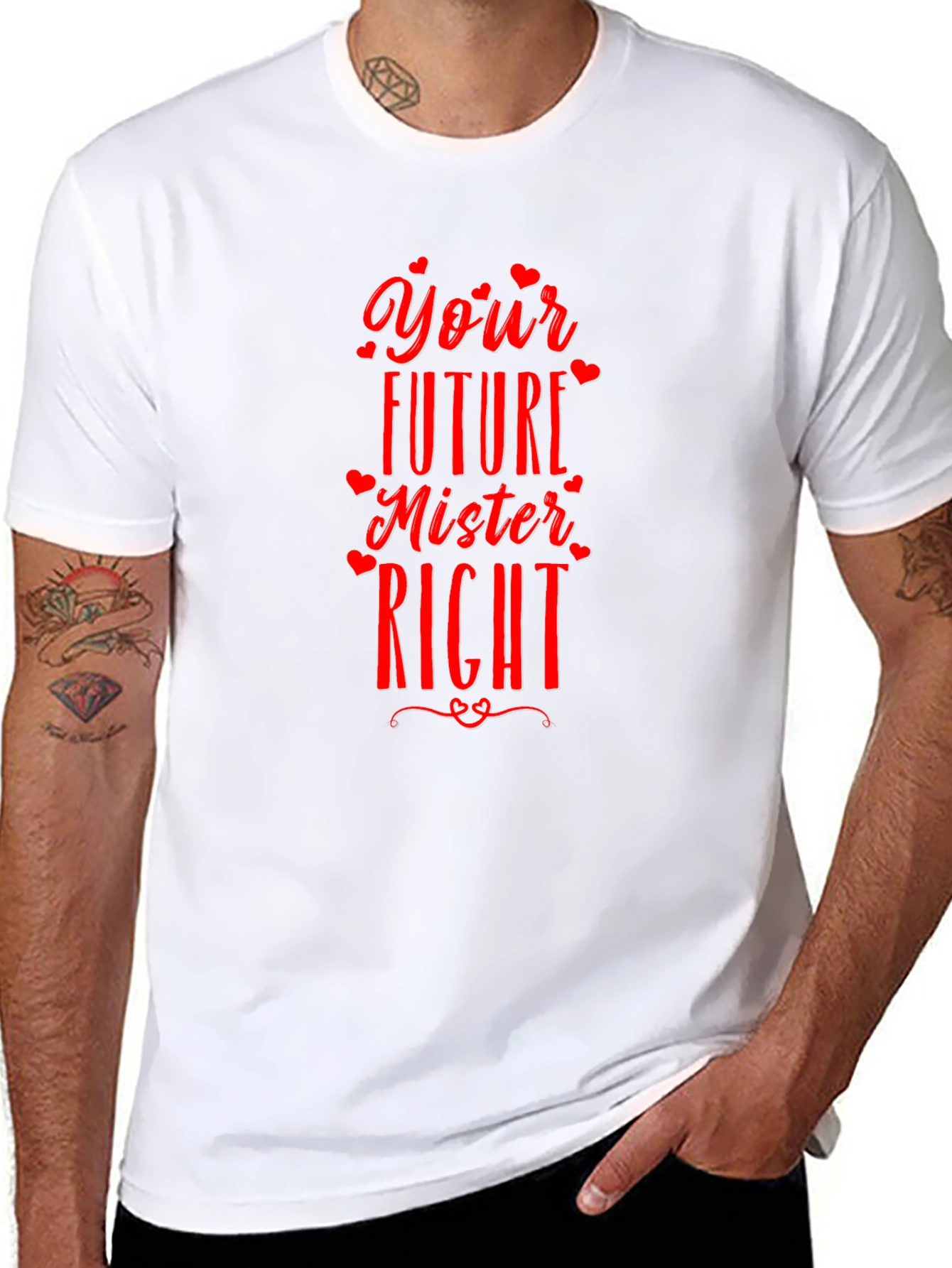 Your Future Mister Right T-Shirt