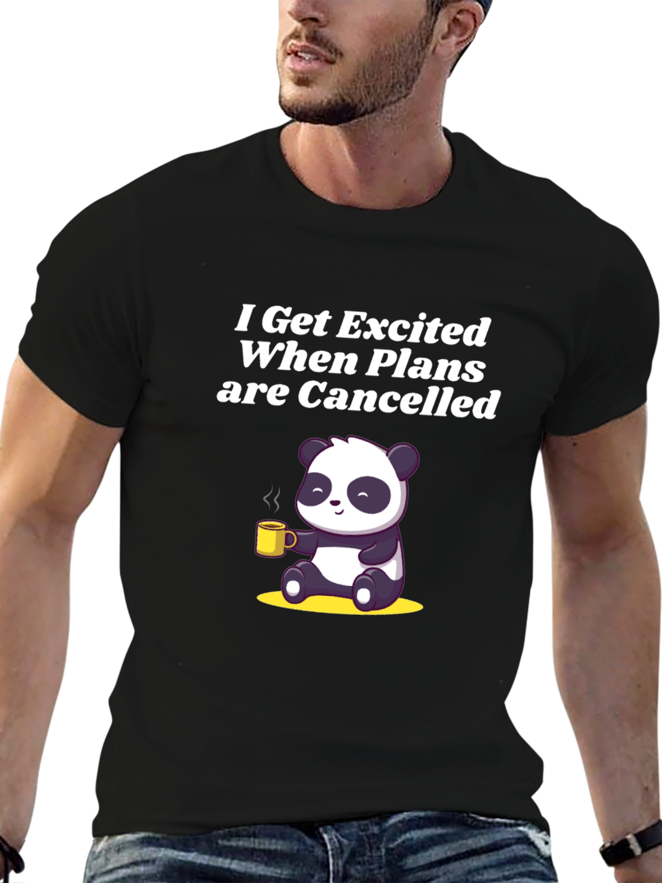 Excited When Plans Cancelled Panda T-Shirt