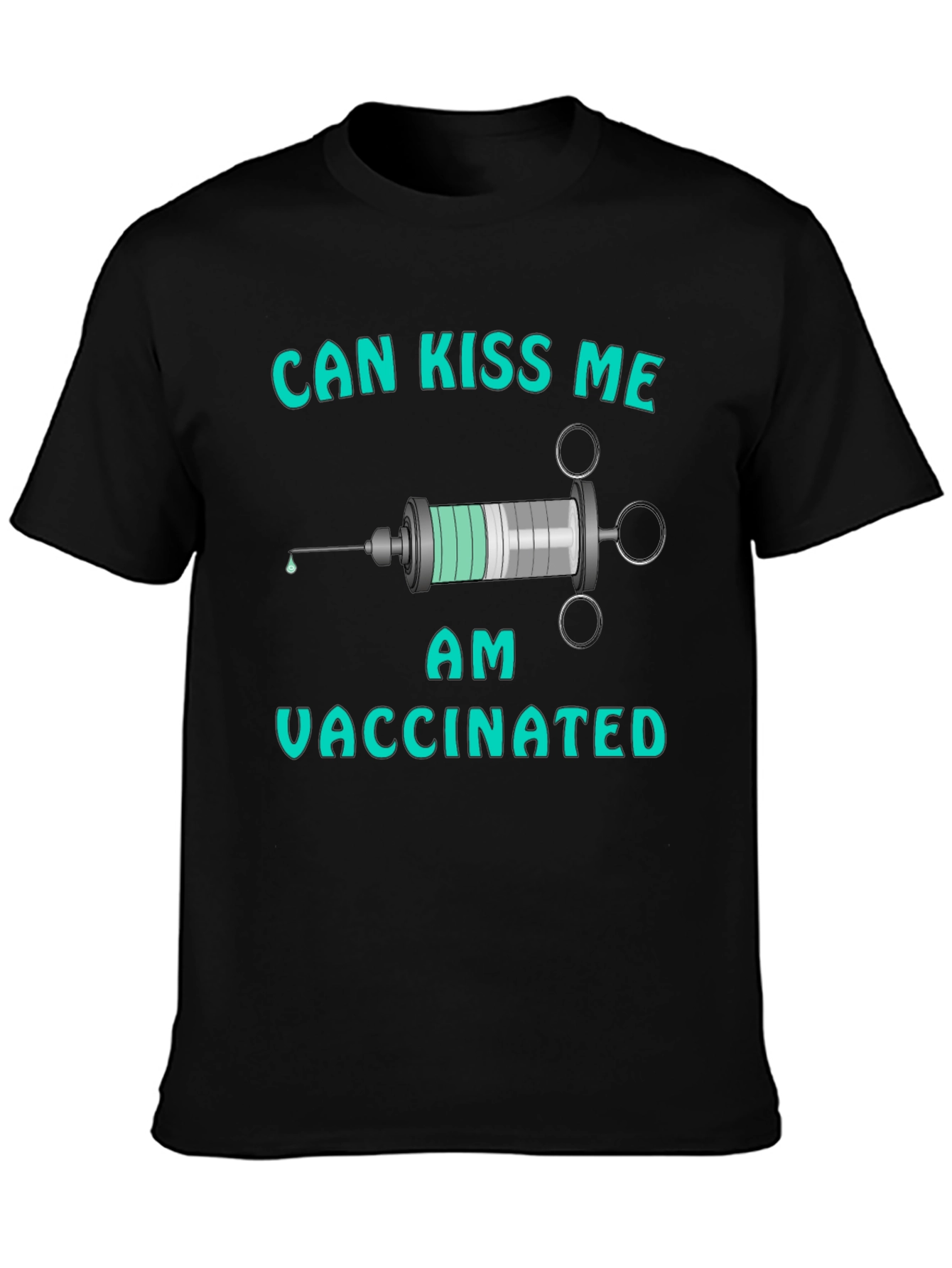 Can Kiss Me I Am Vaccinated Graphic Tee