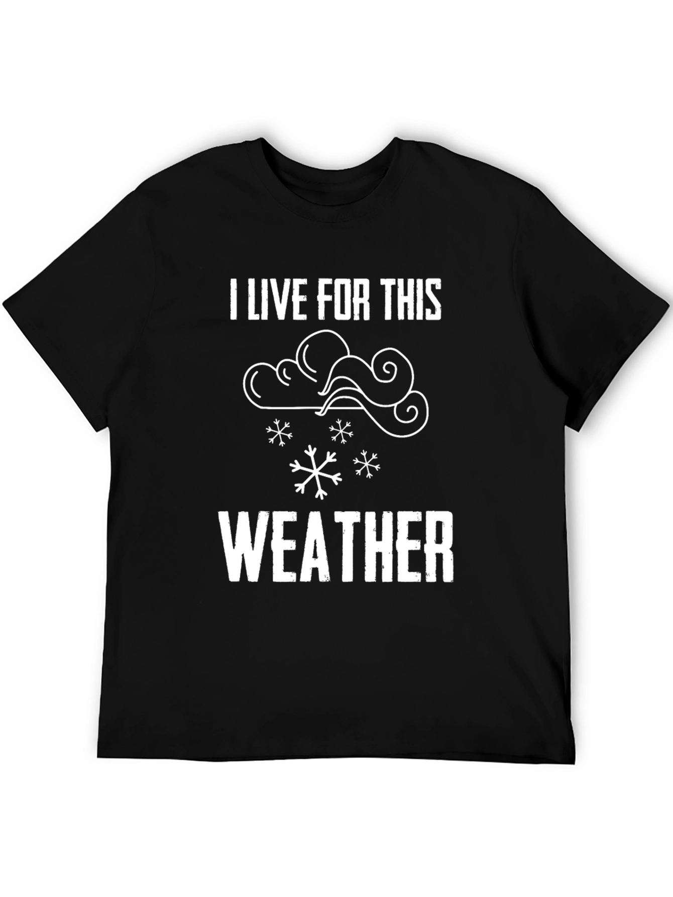 I Live For This Weather Graphic Tee