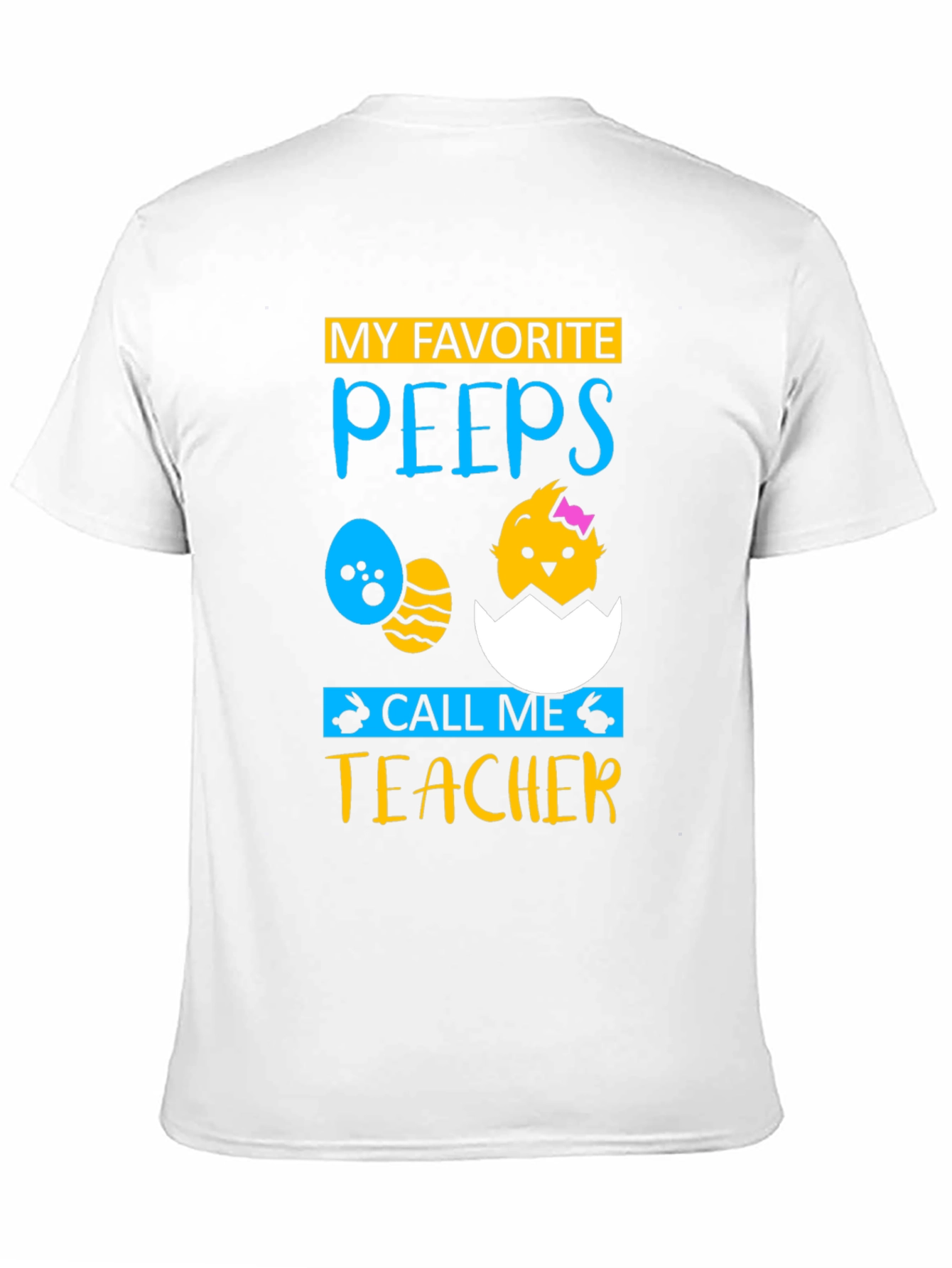 My Favorite Peeps Teacher Easter T-Shirt