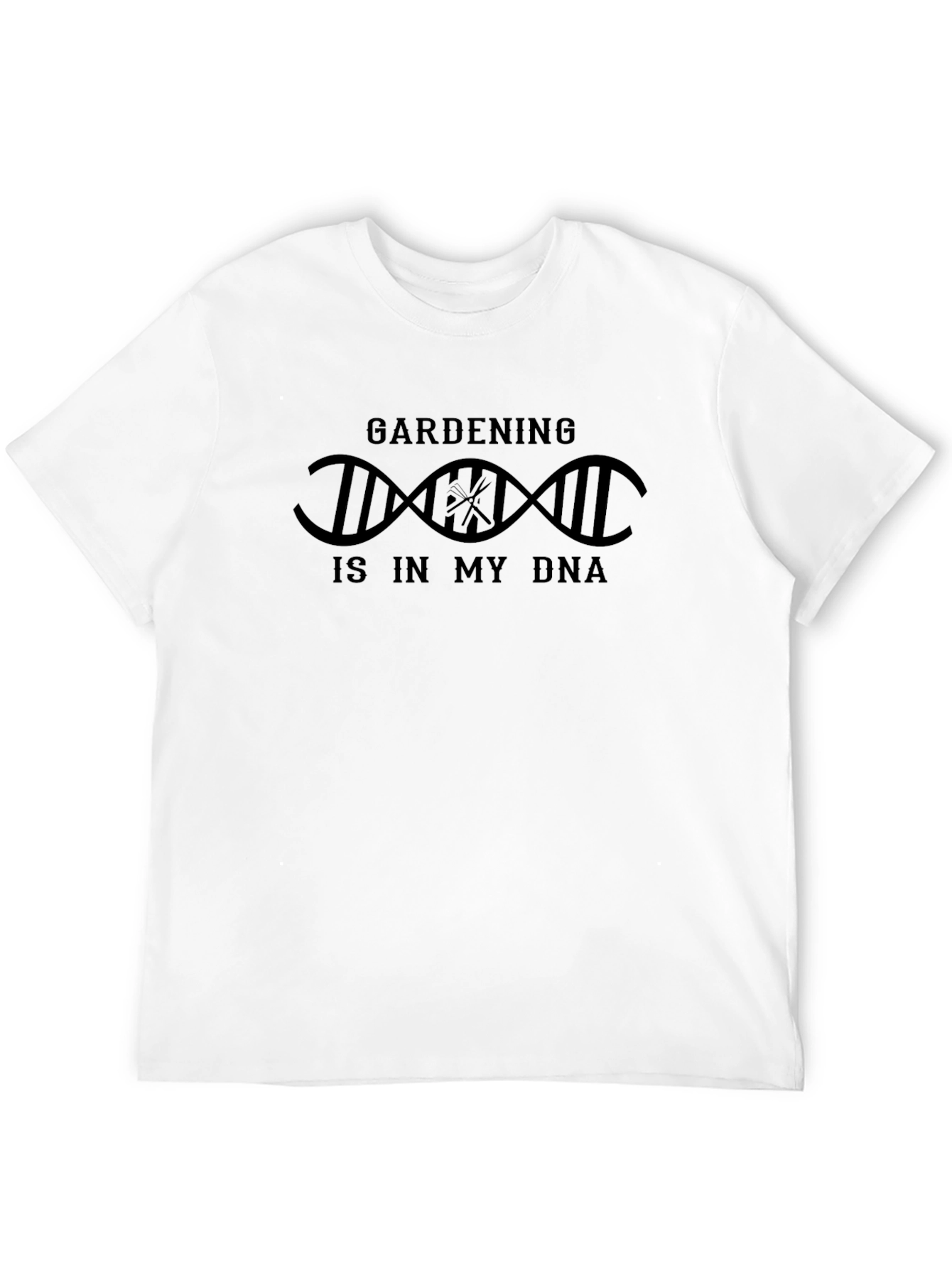 Gardening is in my DNA T-Shirt