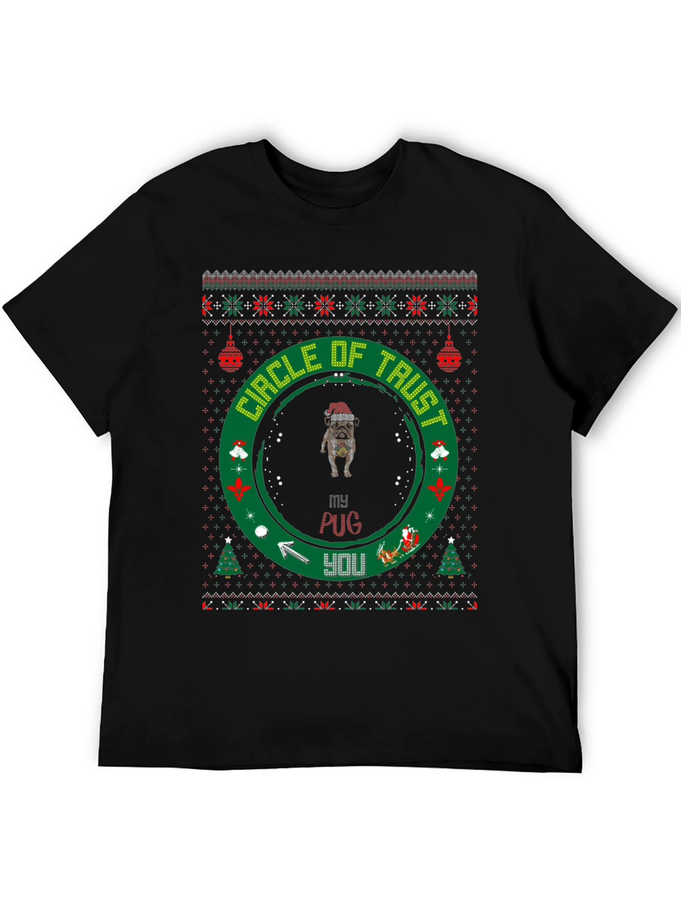 Funny Pug Christmas T-Shirt Circle of Trust