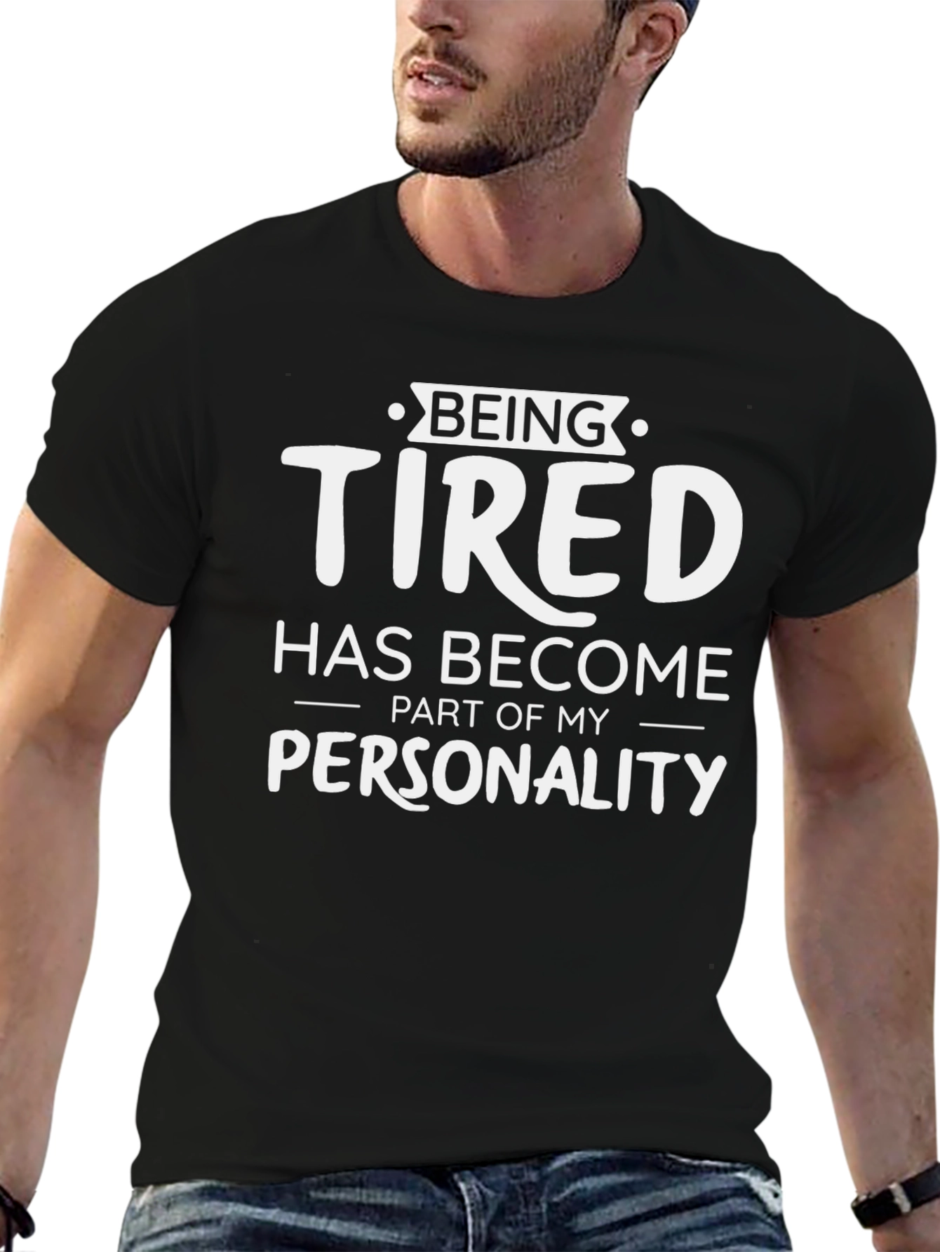 Funny Being Tired Graphic T-Shirt