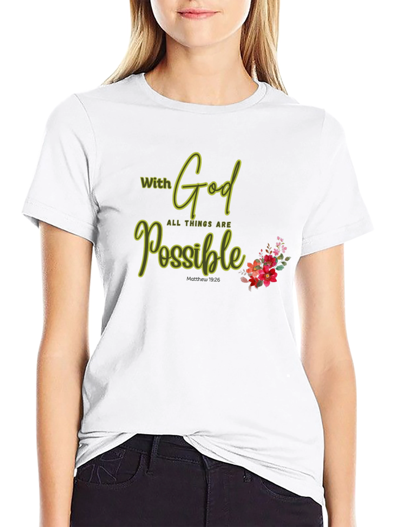 Faith-Inspired T-Shirt: With God All Things Are Possible