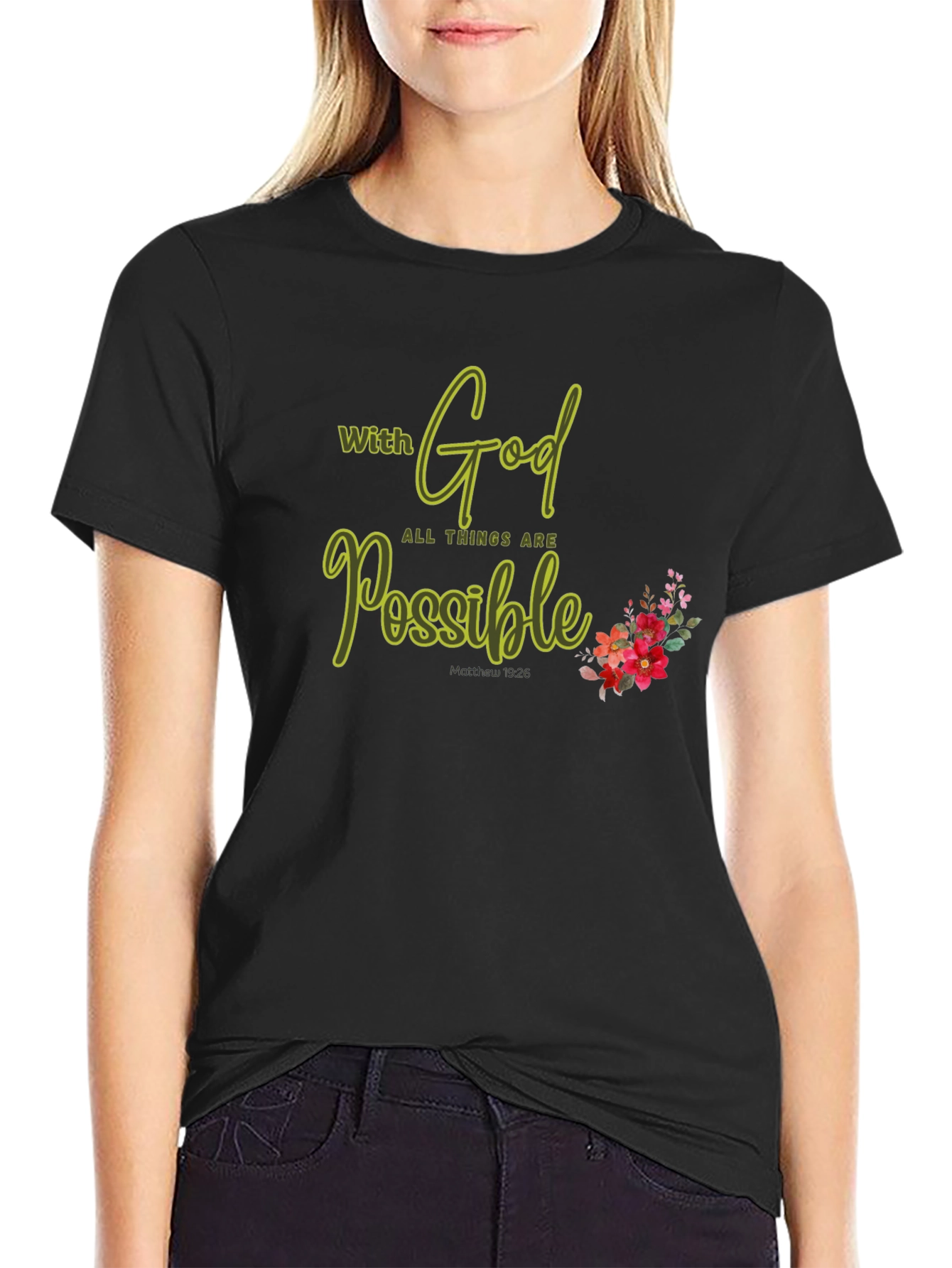 Faith-Inspired T-Shirt: With God All Things Are Possible
