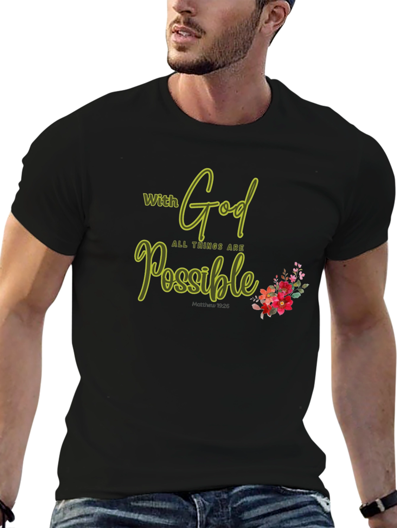 Faith-Inspired T-Shirt: With God All Things Are Possible