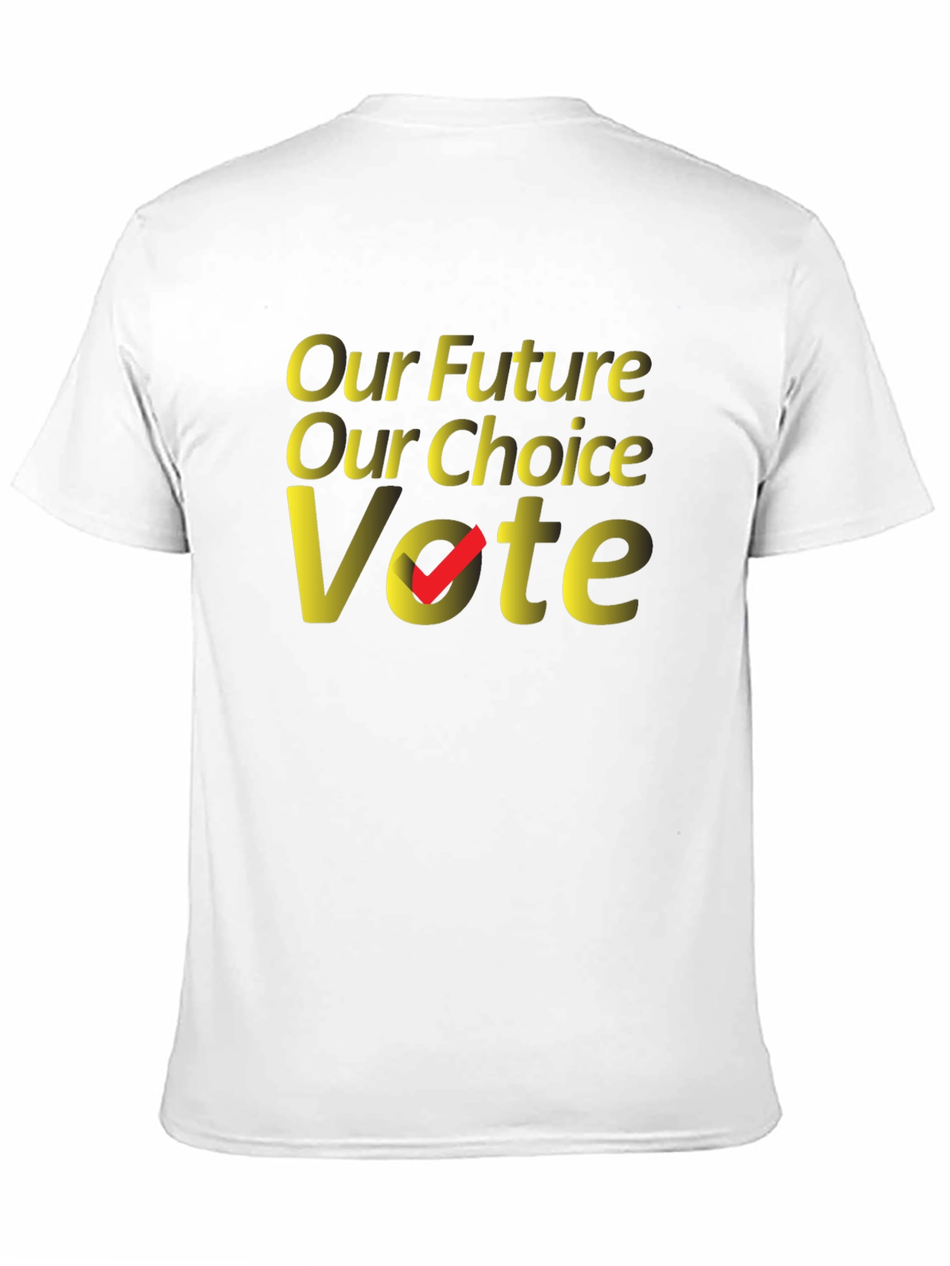 Our Future Our Choice Vote T-Shirt