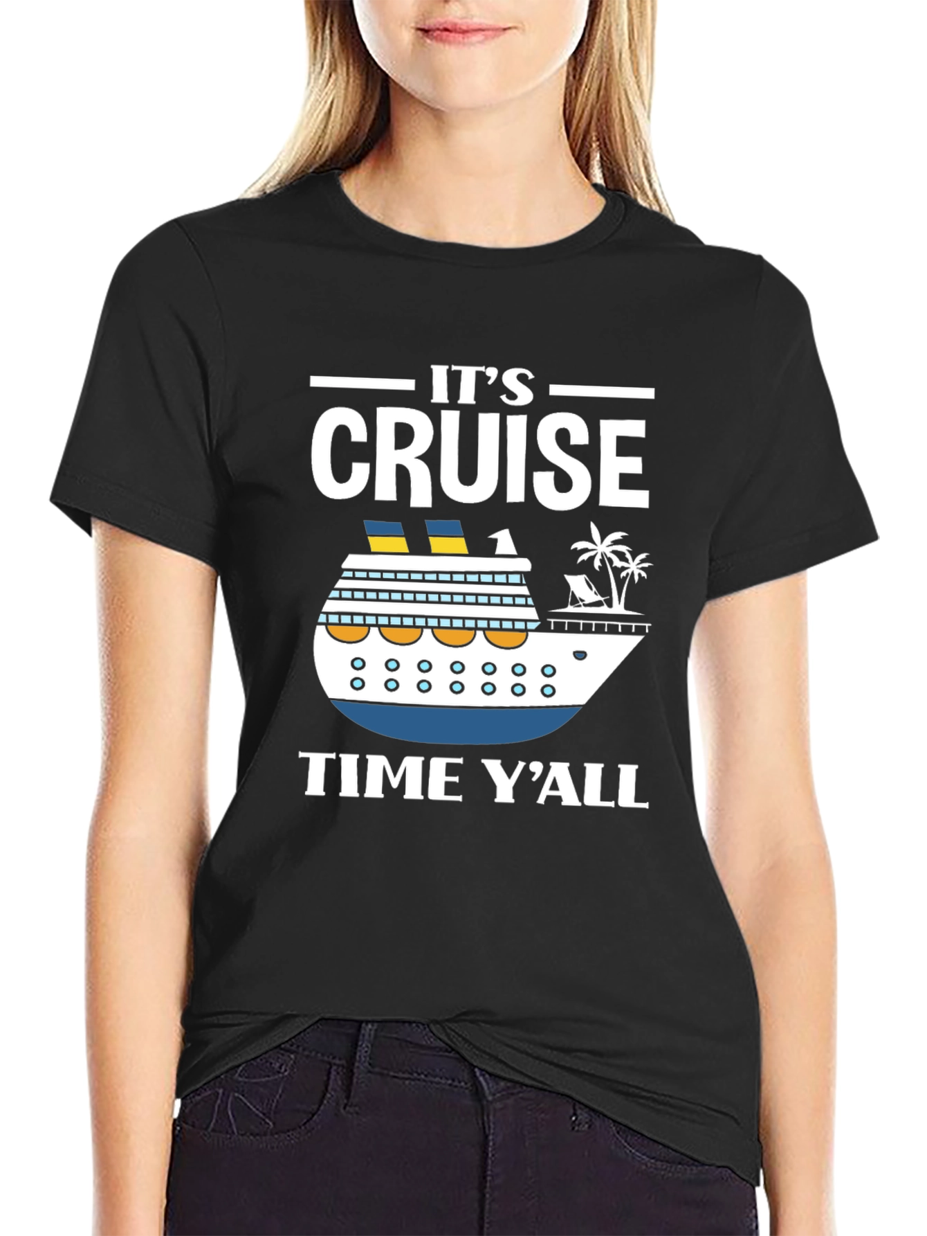 Its Cruise Time Yall T-Shirt