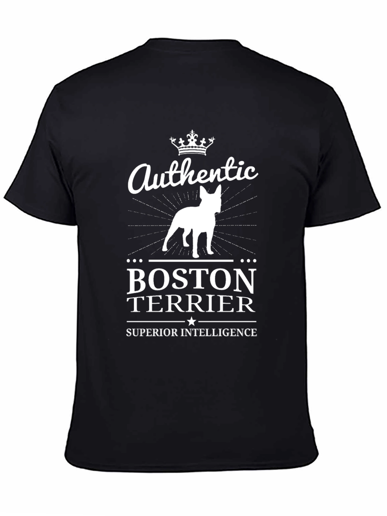 Authentic Boston Terrier T-Shirt - Superior Intelligence