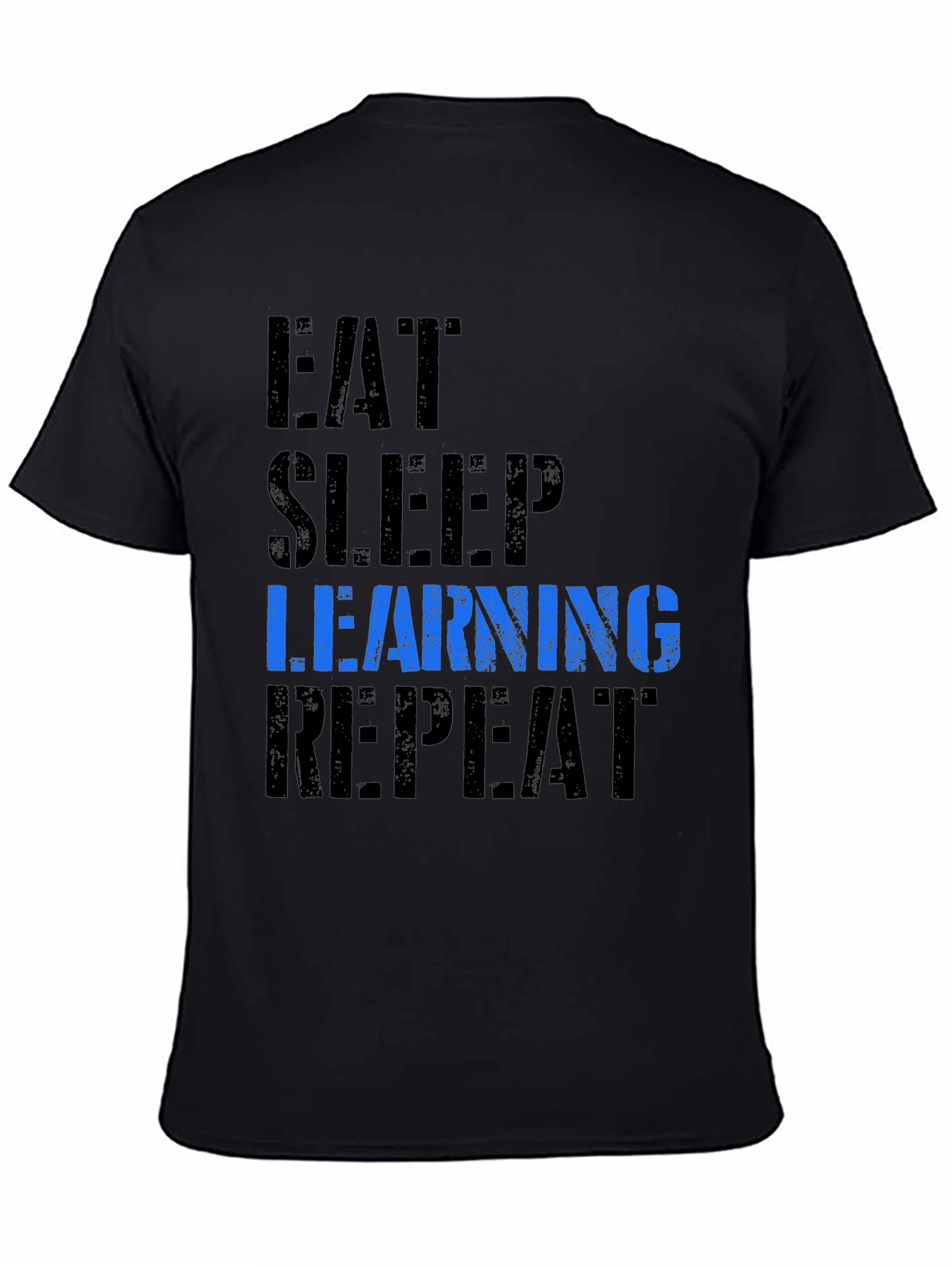 Eat Sleep Learning Repeat Graphic Tee