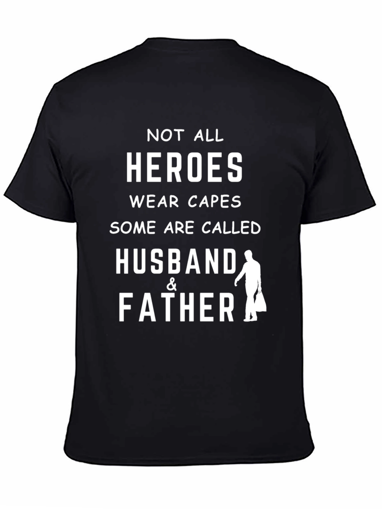 Husband & Father Hero Graphic Tee