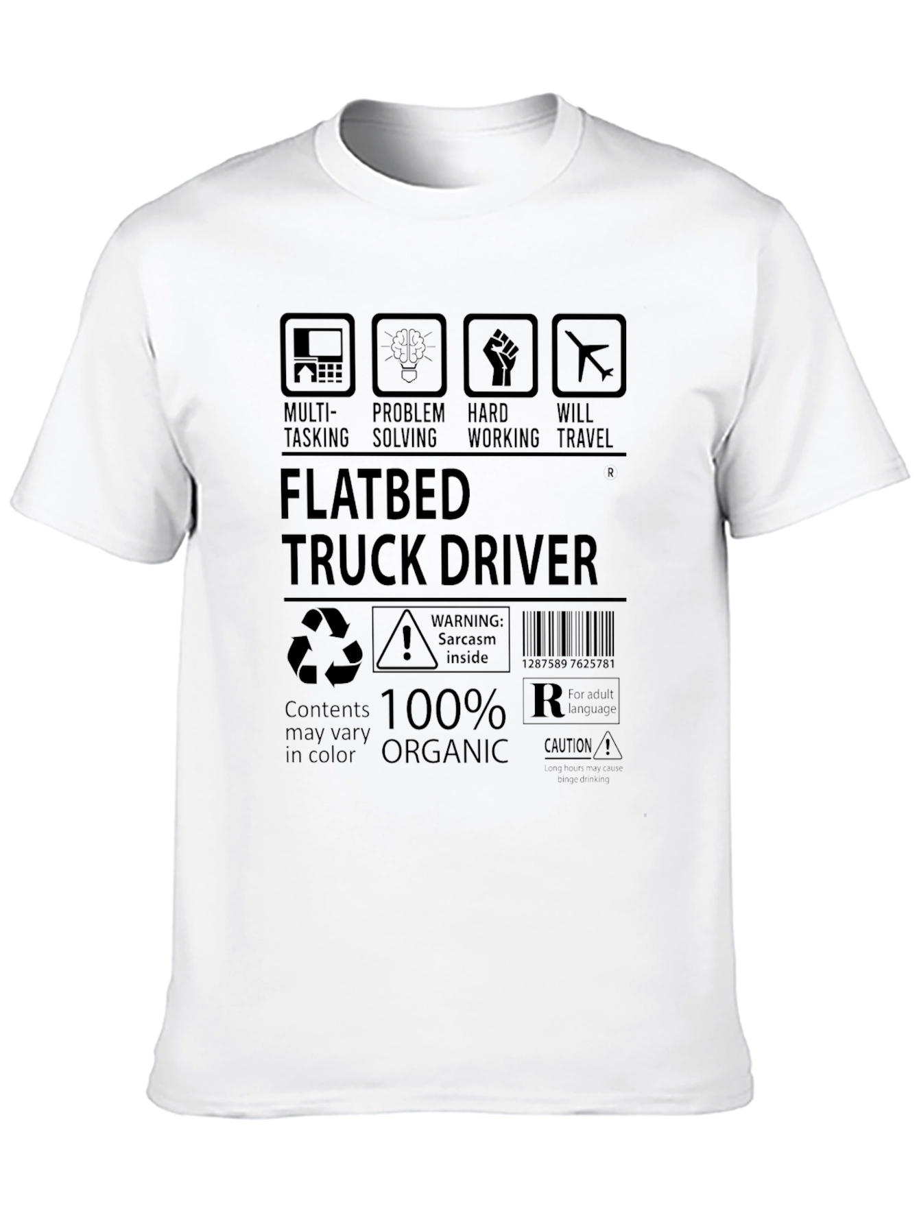 Flatbed Truck Driver T-Shirt - 100% Organic