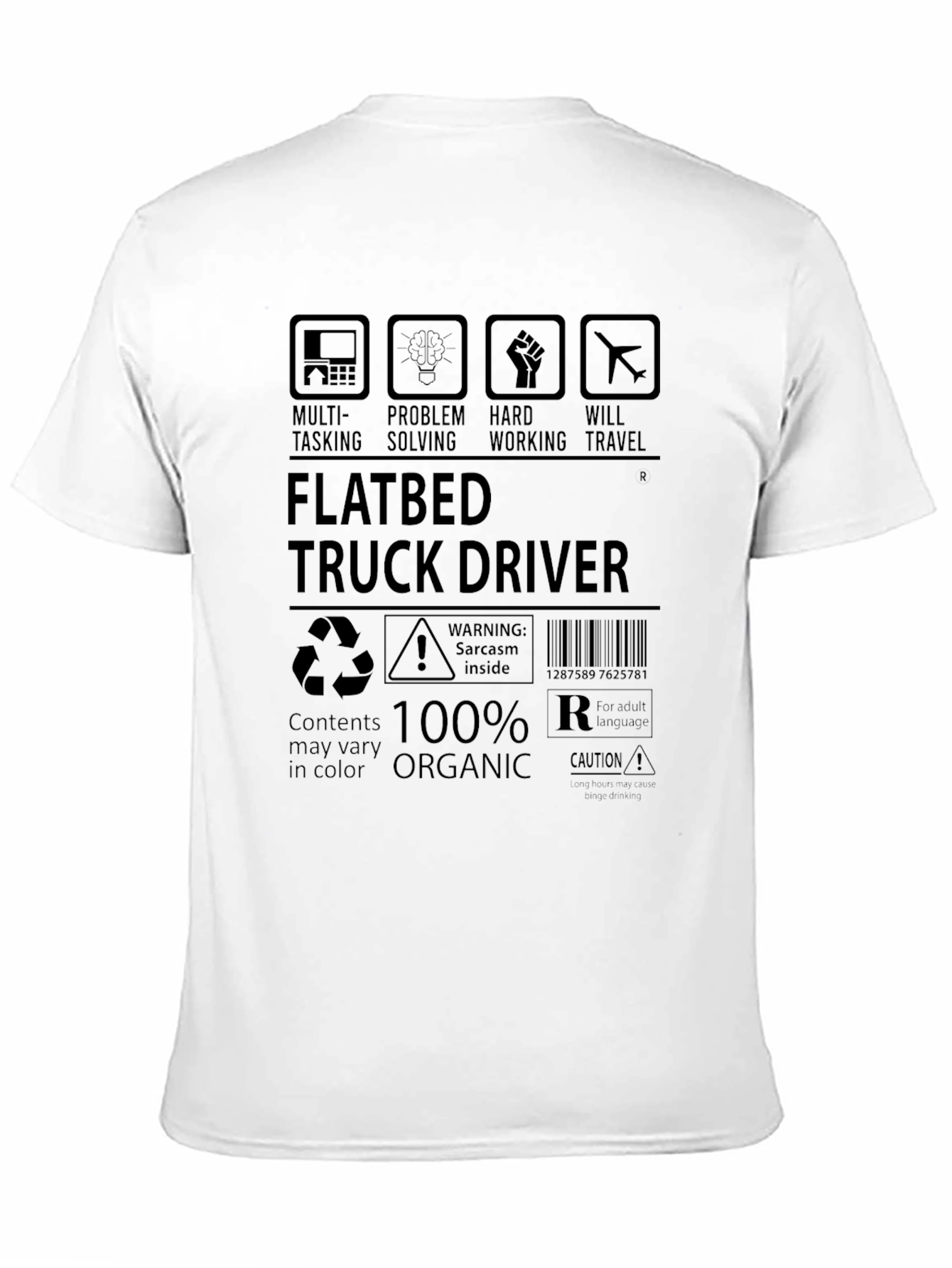 Flatbed Truck Driver T-Shirt - 100% Organic