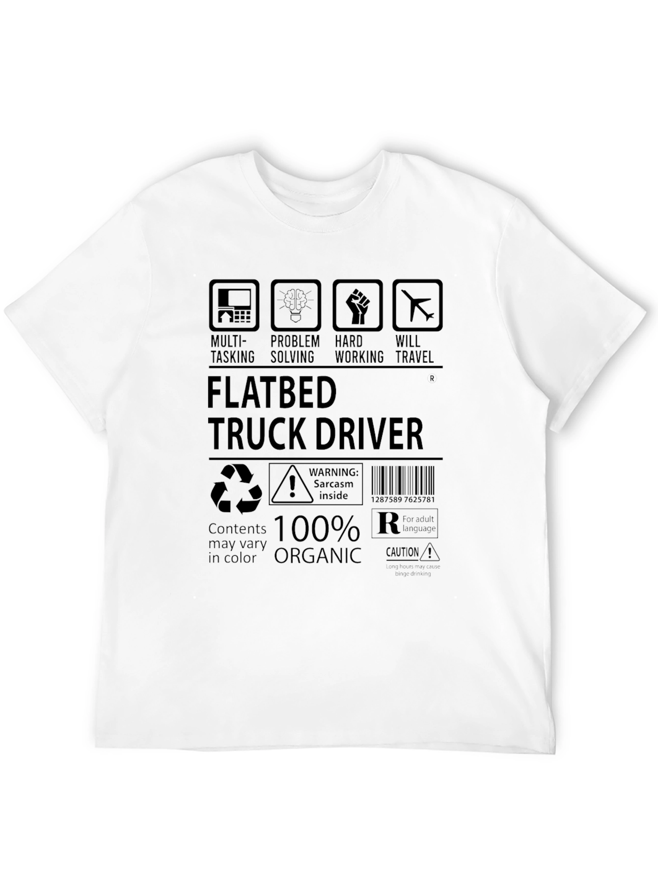 Flatbed Truck Driver T-Shirt - 100% Organic