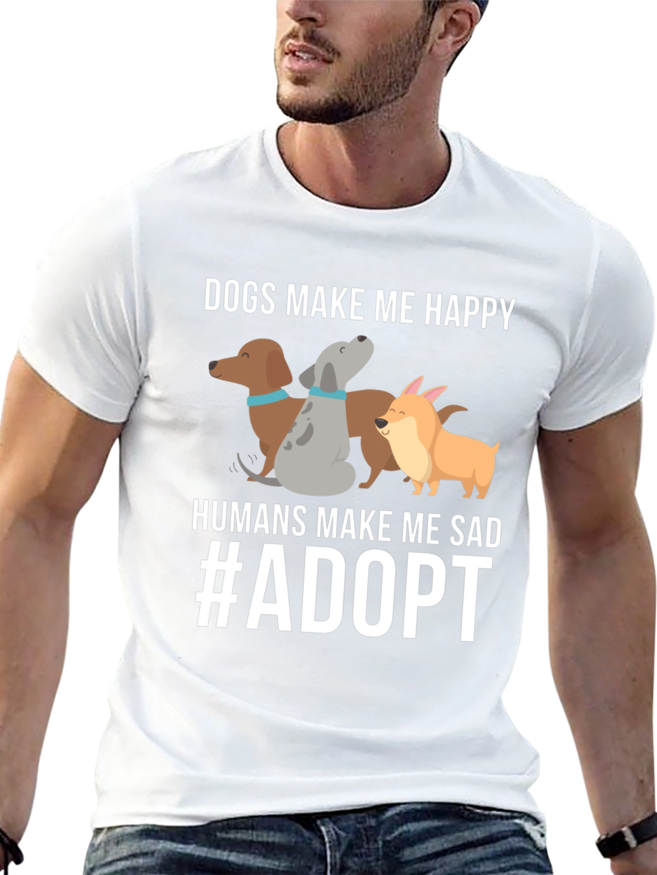 Dogs Make Me Happy T-Shirt Adopt