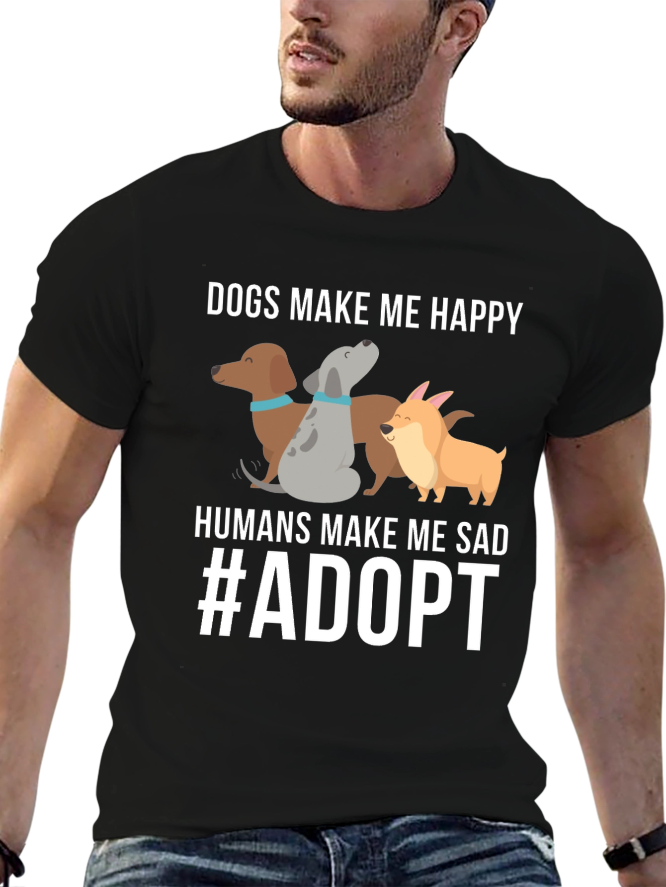 Dogs Make Me Happy T-Shirt Adopt