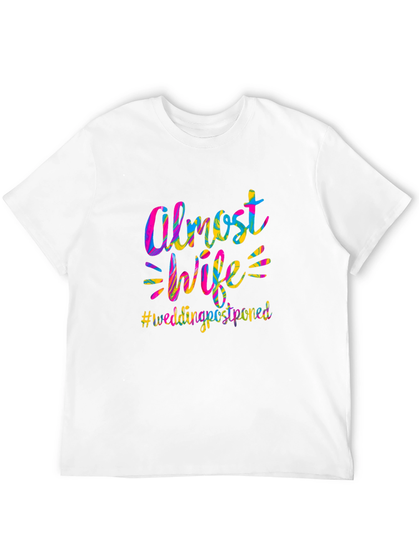 Almost Wife Wedding Postponed T-Shirt