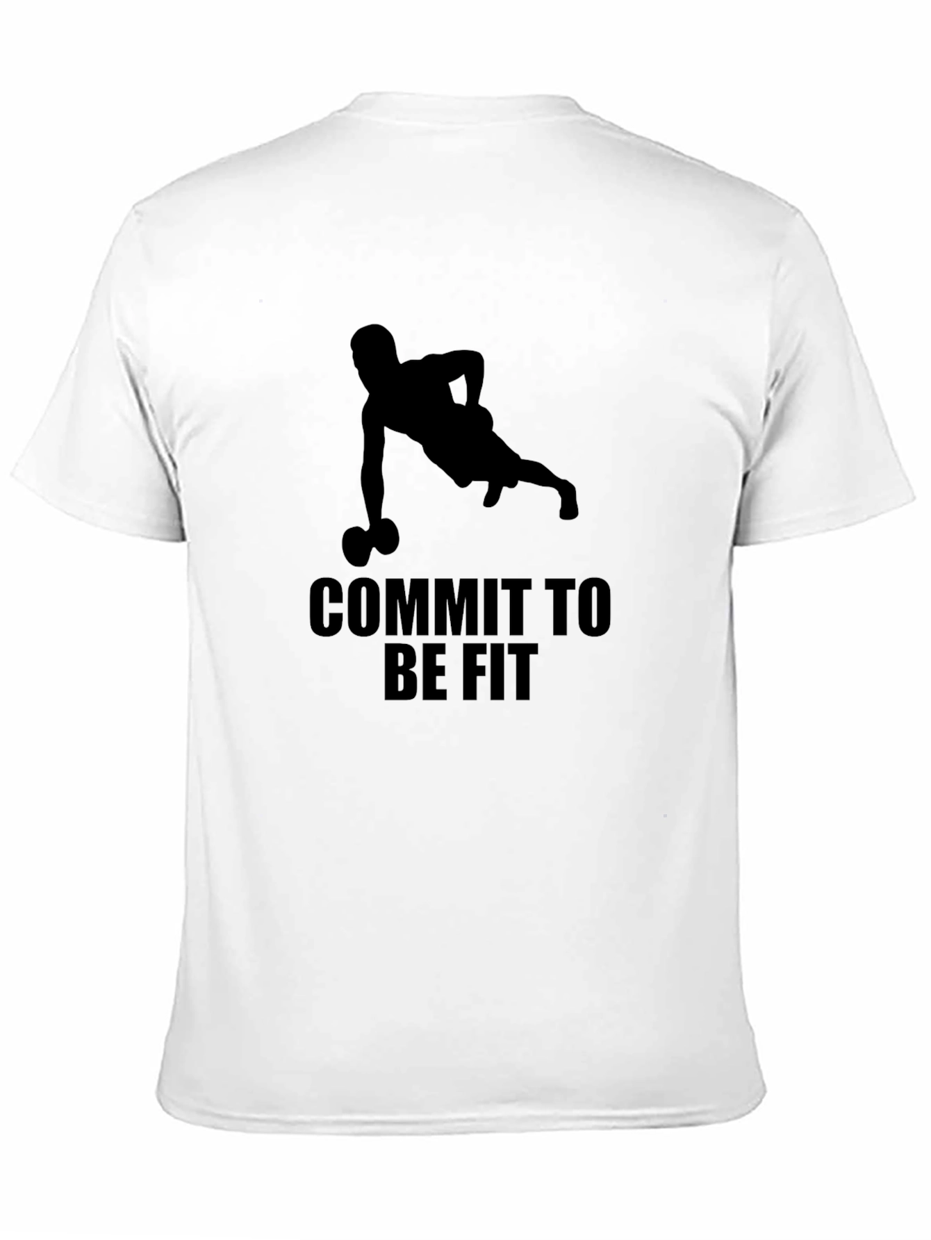 Commit to Be Fit - Mens Graphic Tee