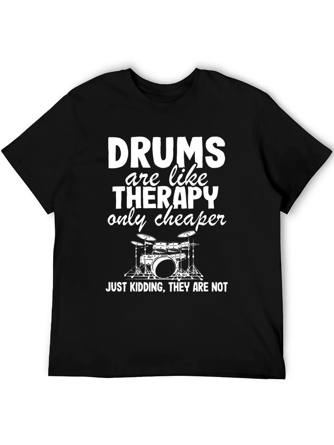 Funny Drummer T-Shirt - Therapy Alternative