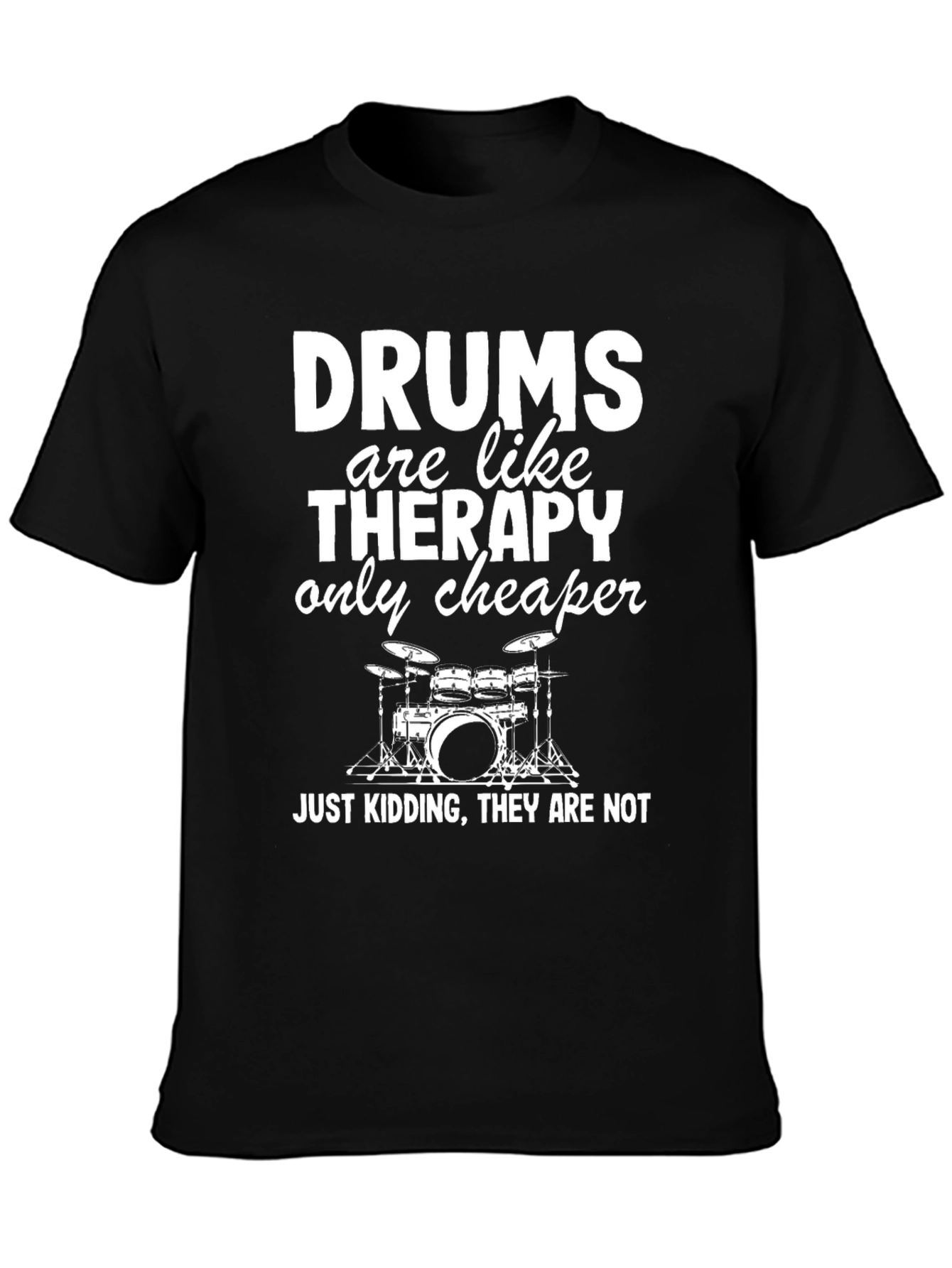 Funny Drummer T-Shirt - Therapy Alternative