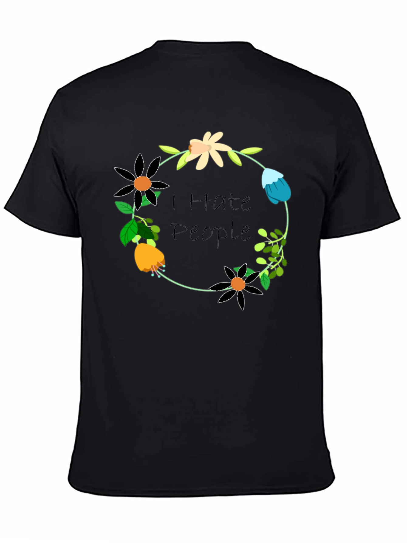 I Hate People Floral Wreath T-Shirt