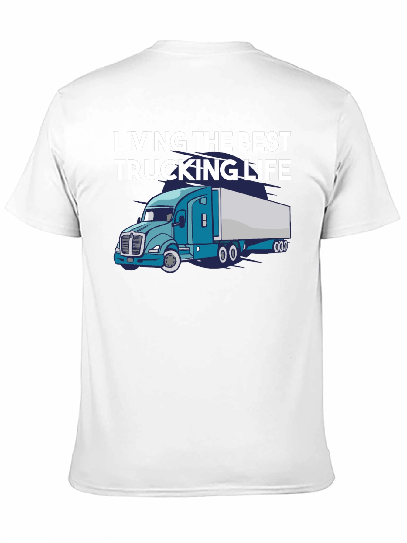 Living the Best Trucking Life Tee
