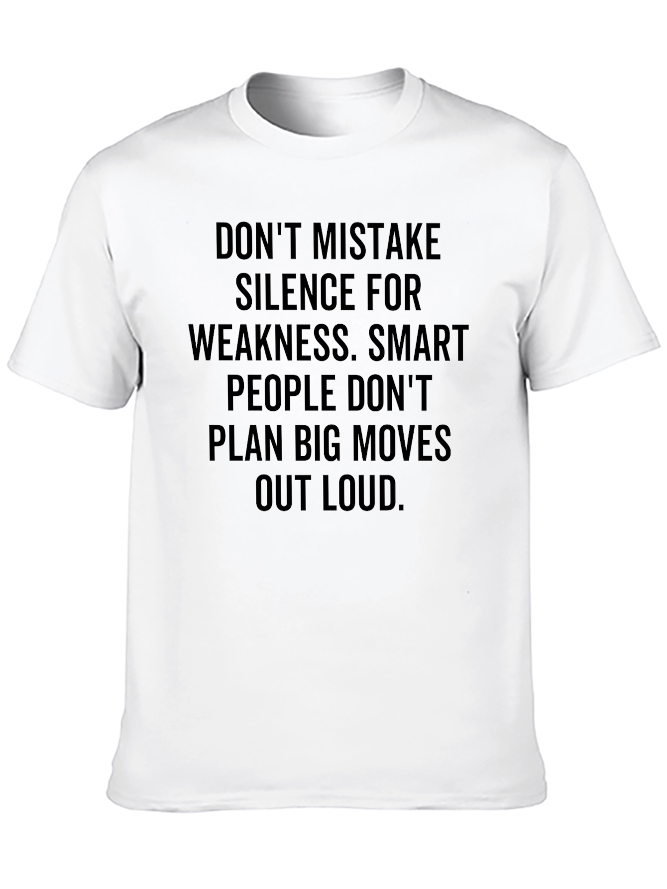 Silence is Strength Tee - Smart People Shirt