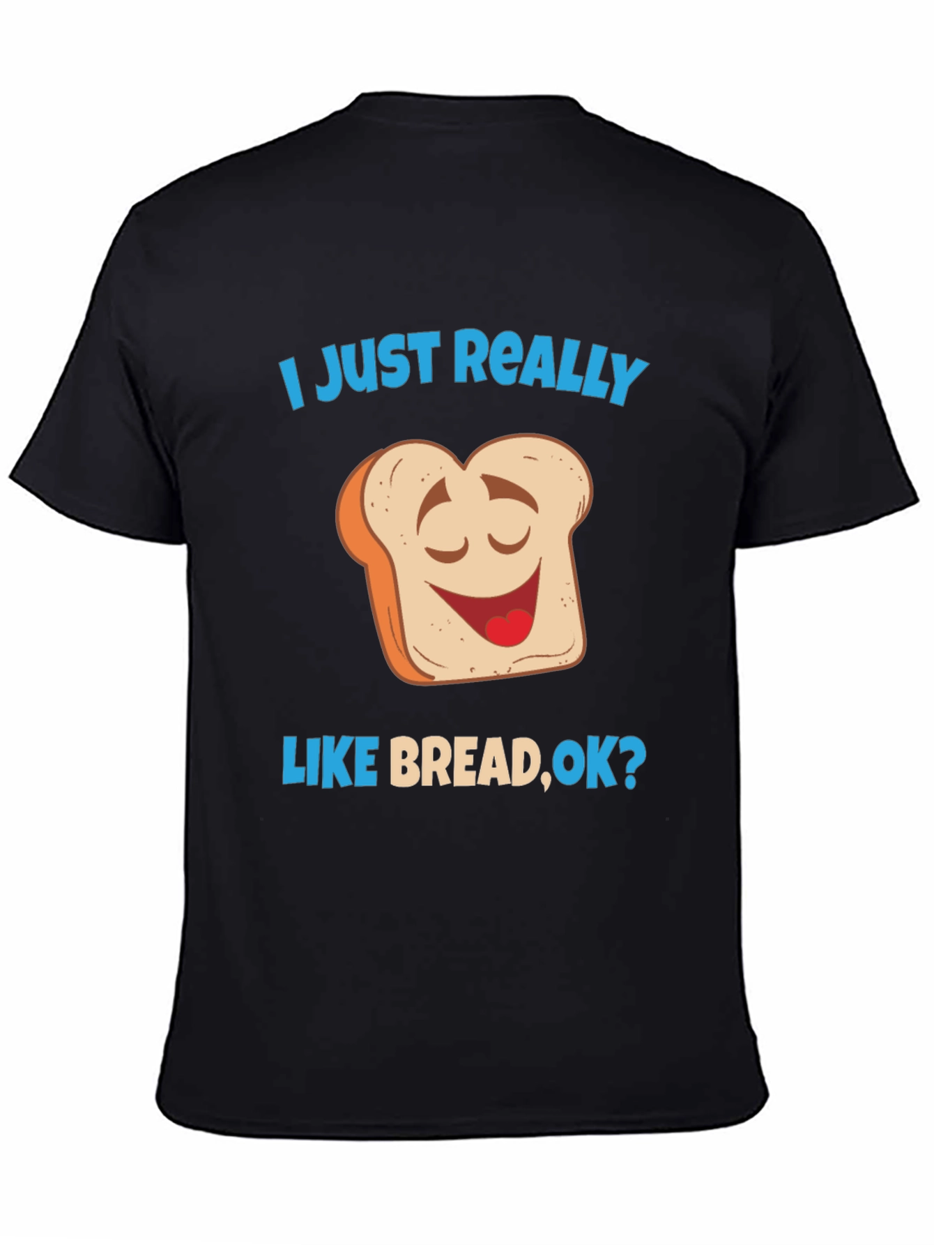 Funny Bread Lover T-Shirt