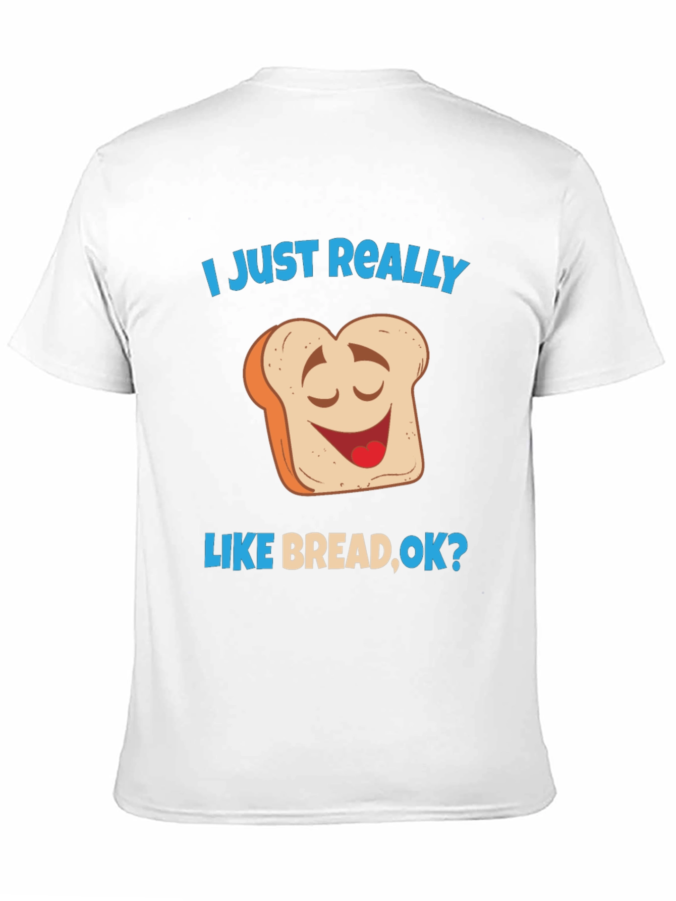 Funny Bread Lover T-Shirt