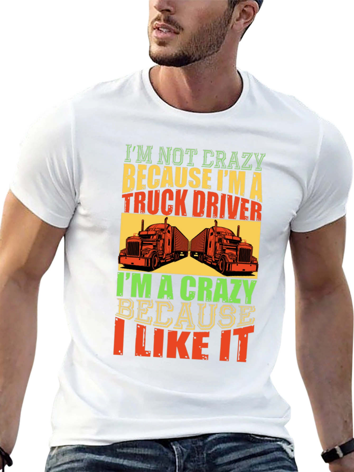 Crazy Truck Driver T-Shirt