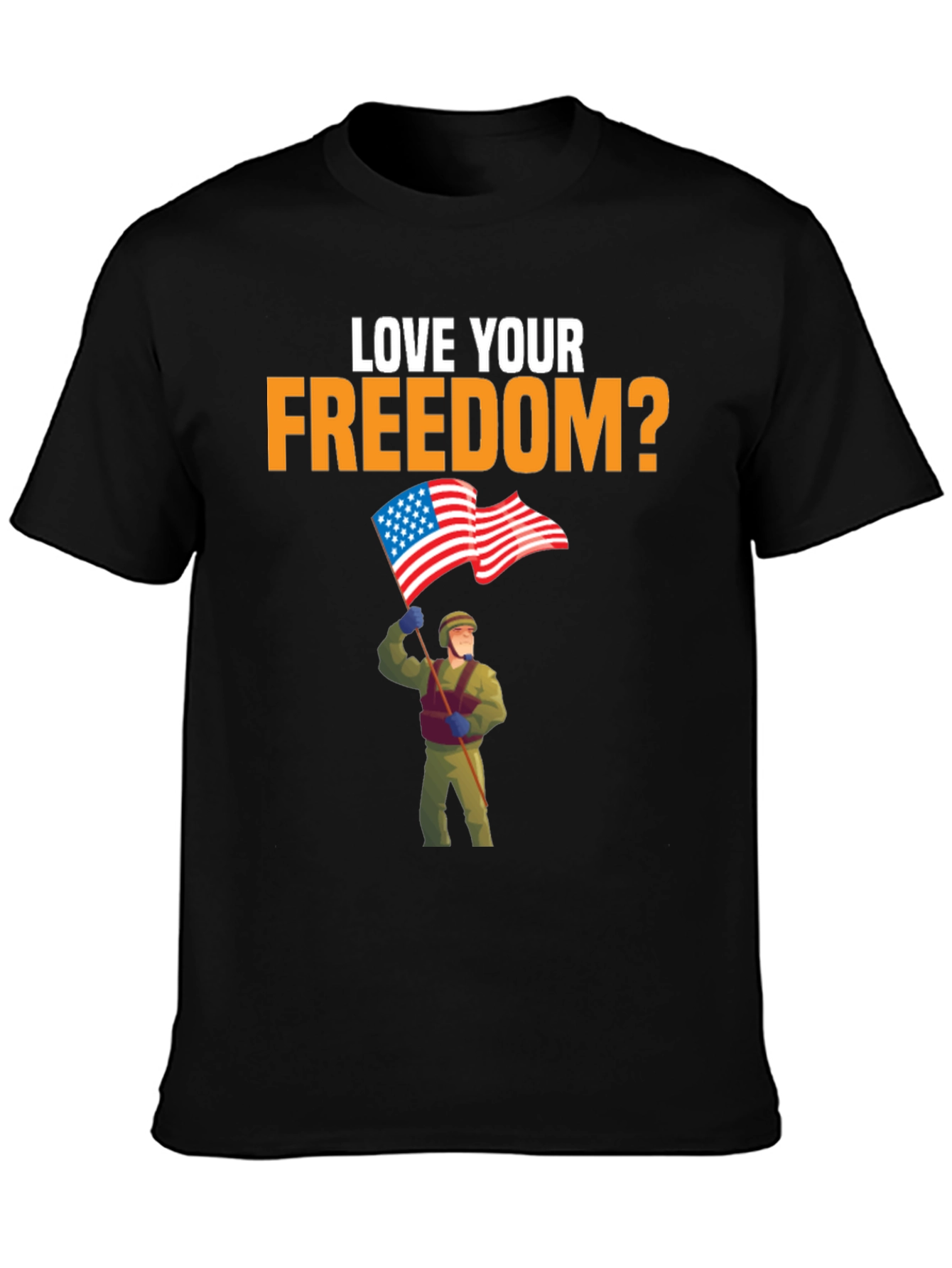 Love Your Freedom T-Shirt Patriotic Design