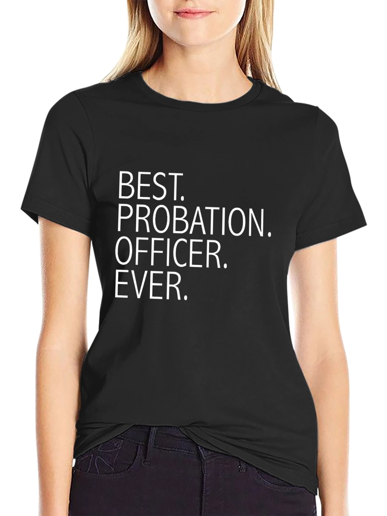 Best Probation Officer Ever Graphic Tee