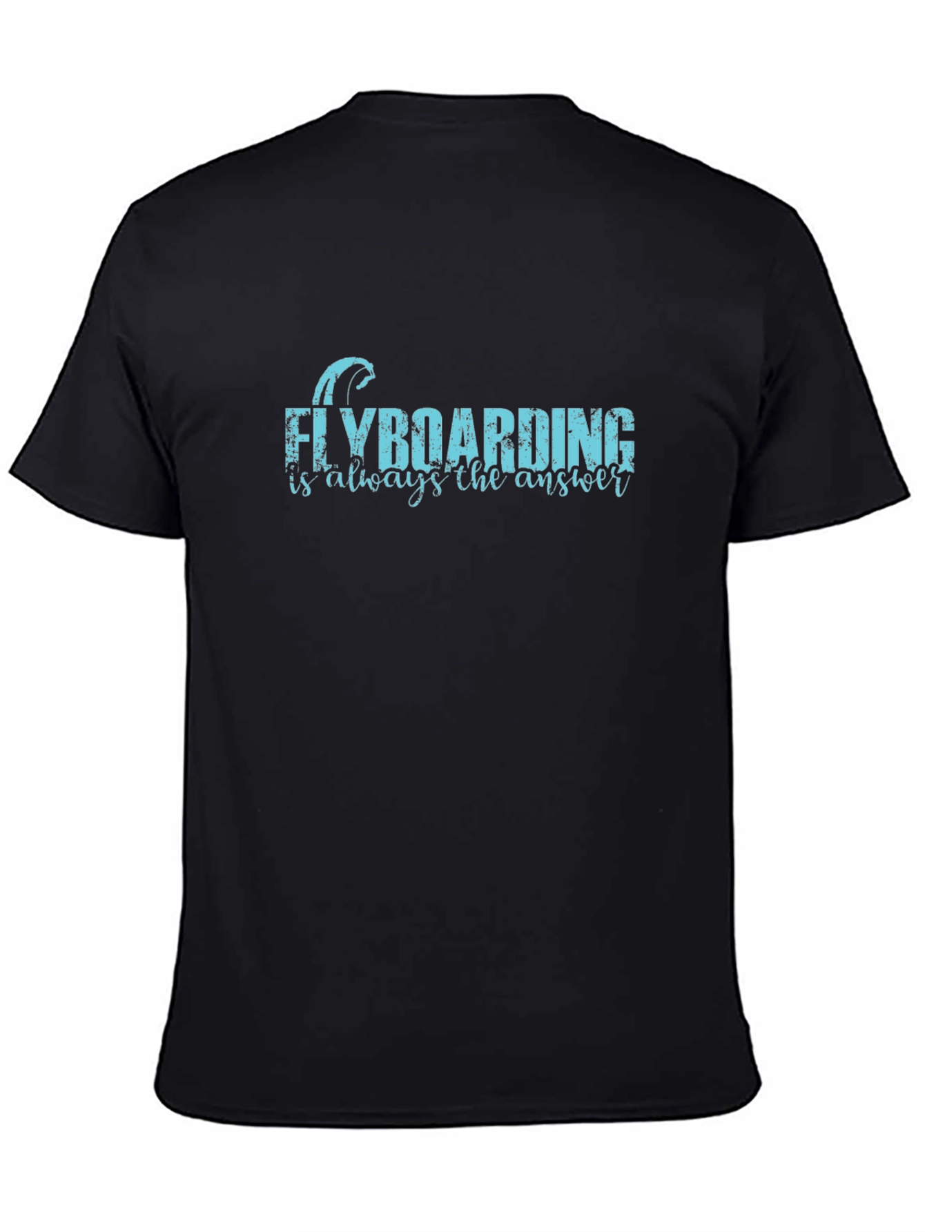 Flyboarding T-Shirt - Always the Answer Black Tee