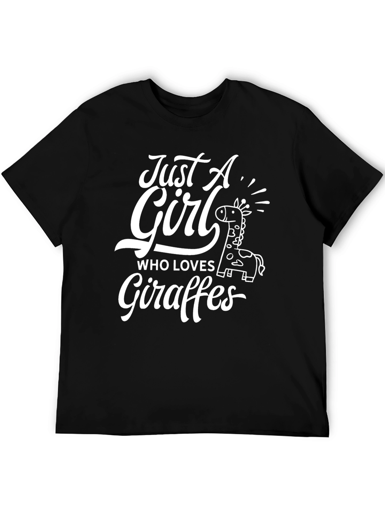 Just A Girl Who Loves Giraffes Black T-Shirt