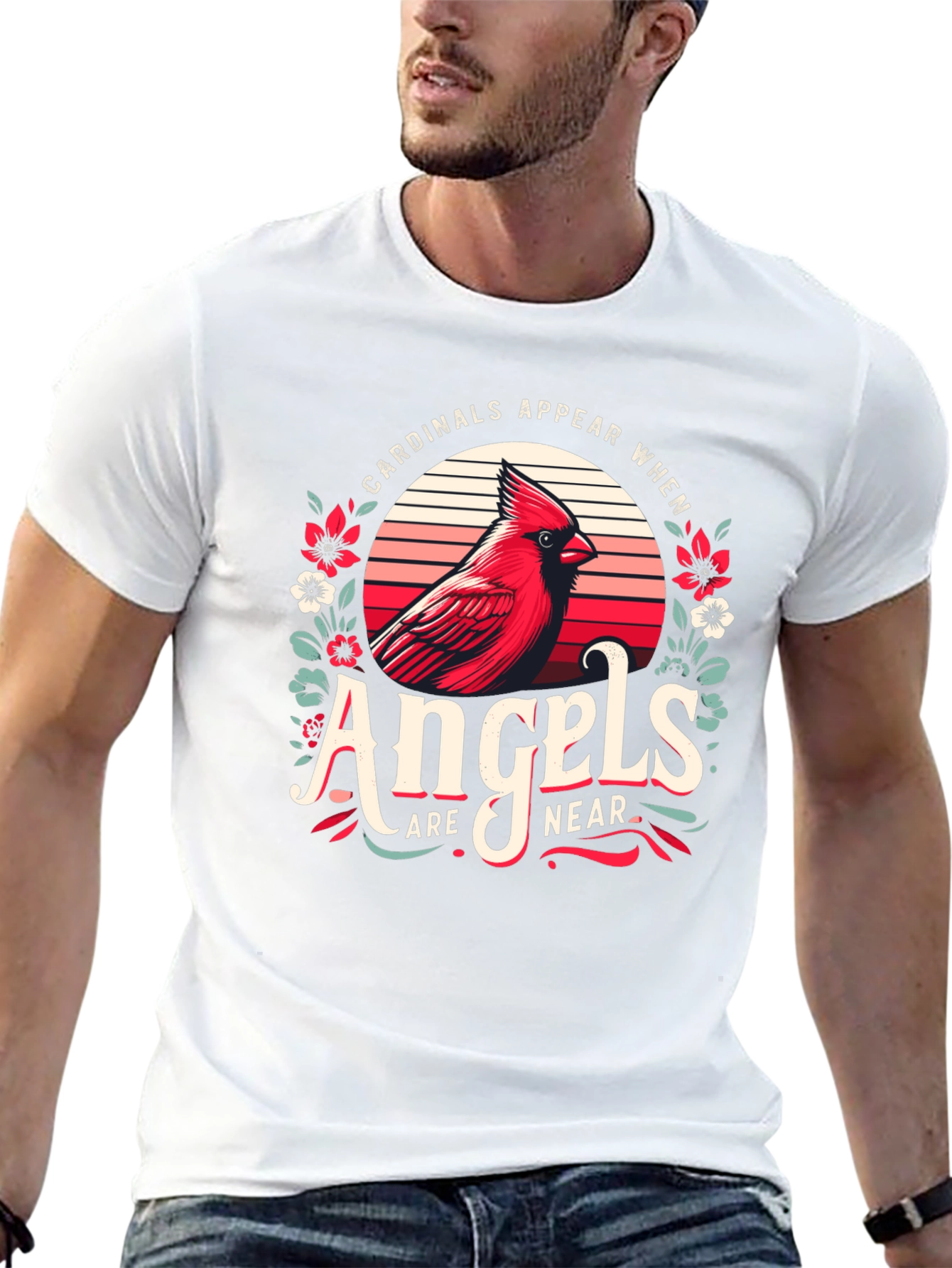 Cardinals Appear When Angels Are Near T-Shirt