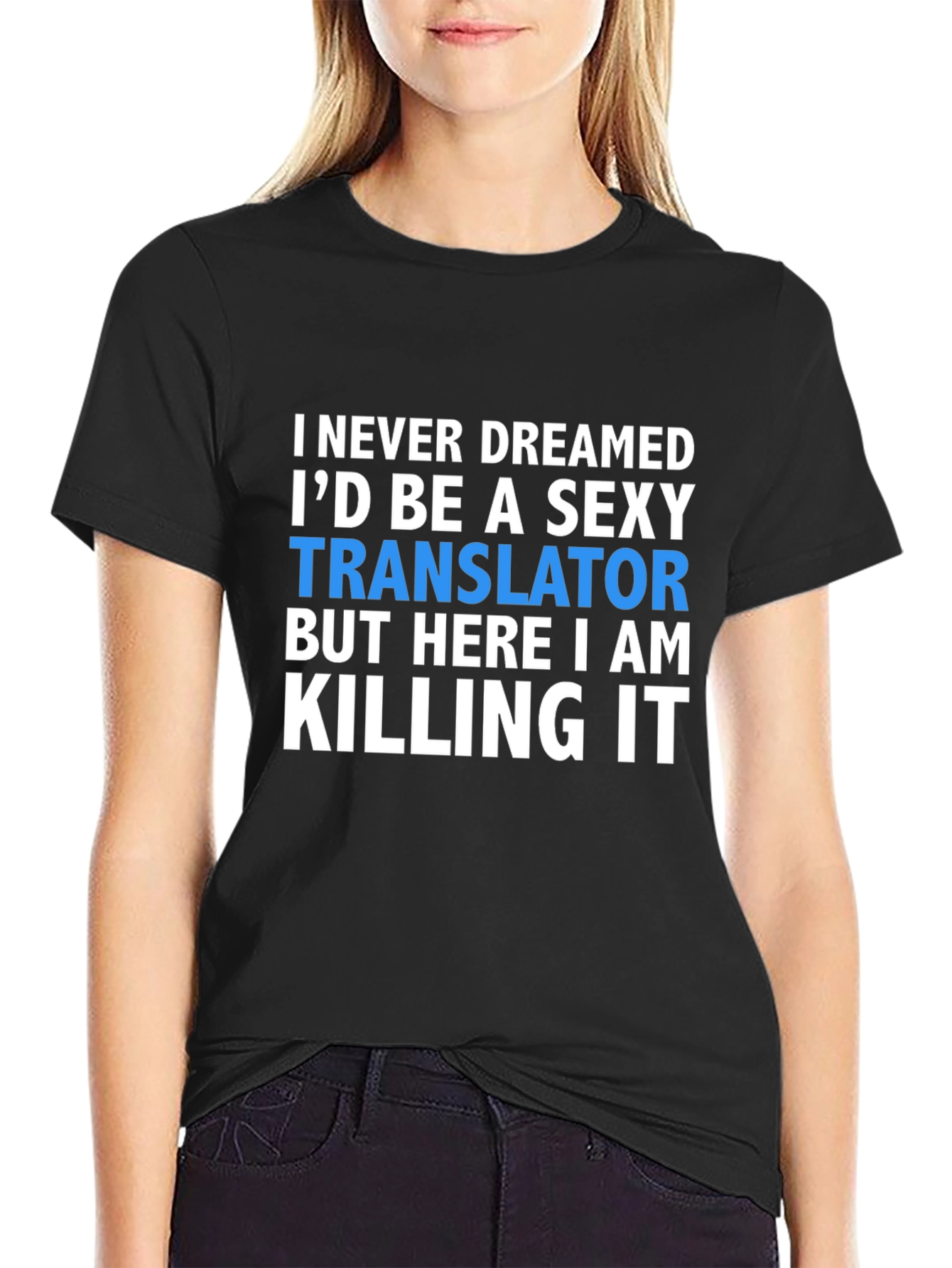 Sexy Translator T-Shirt - Funny Novelty Tee
